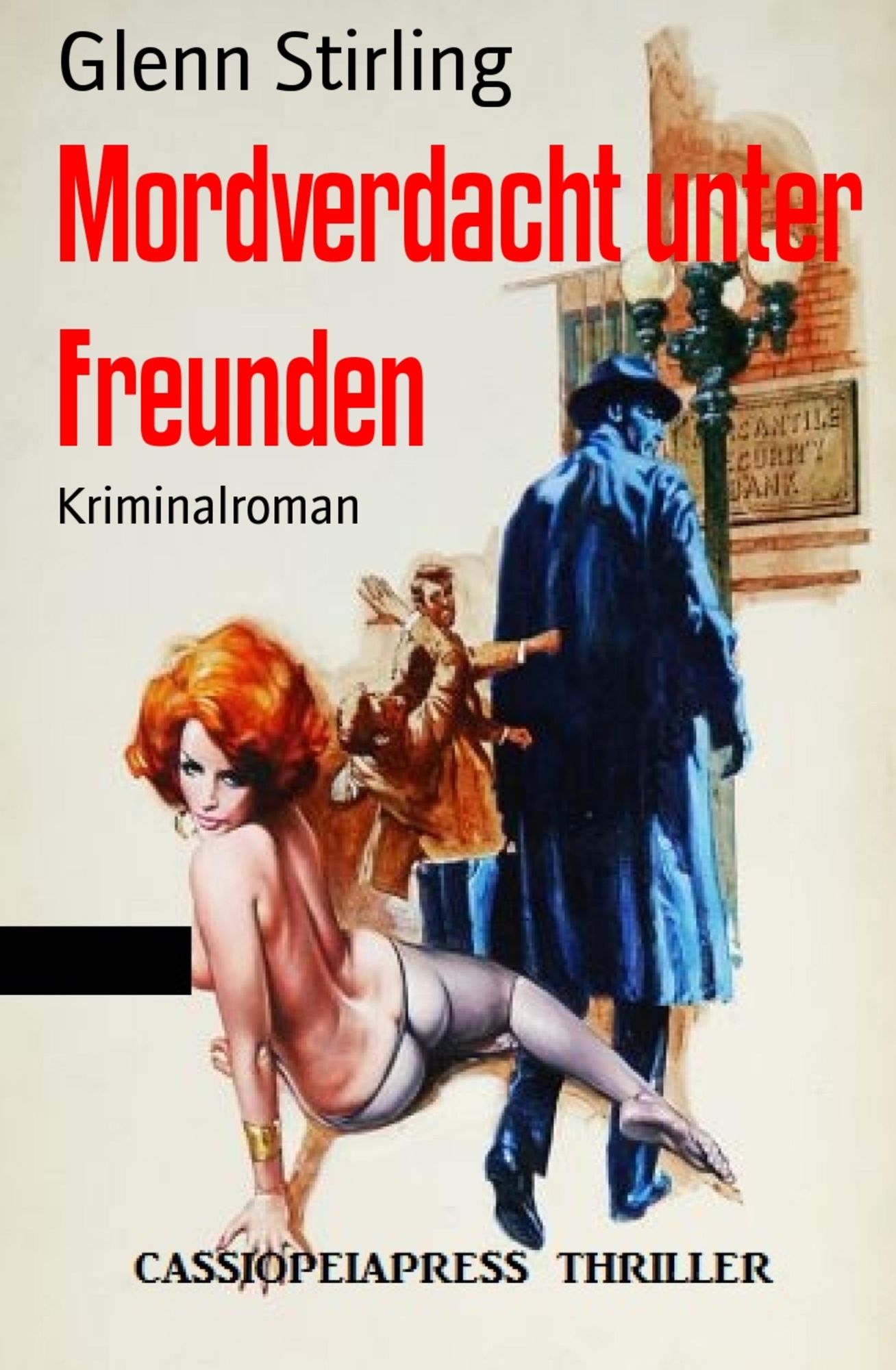 Mordverdacht unter Freunden: Kriminalroman