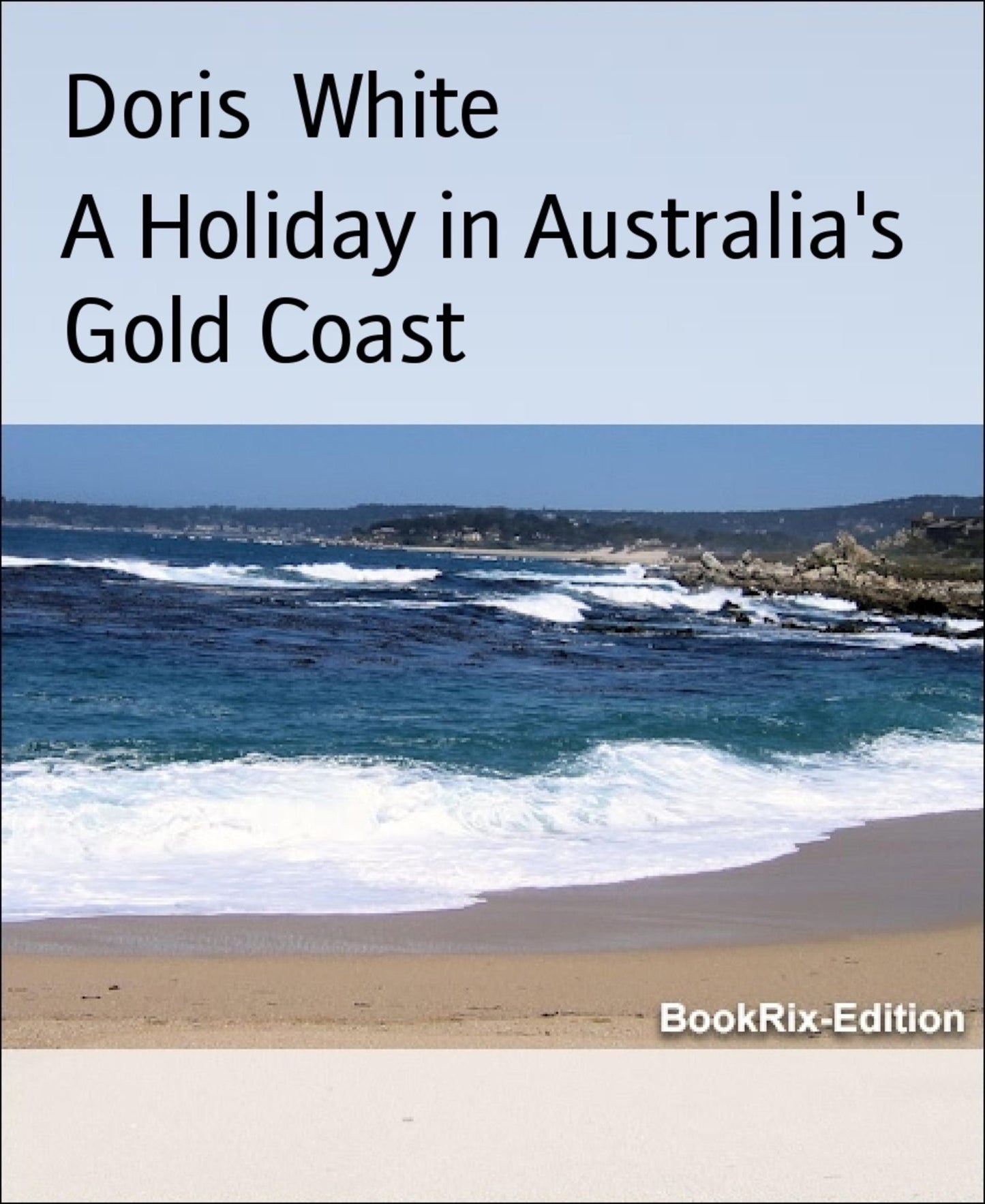 A Holiday in Australia's Gold Coast