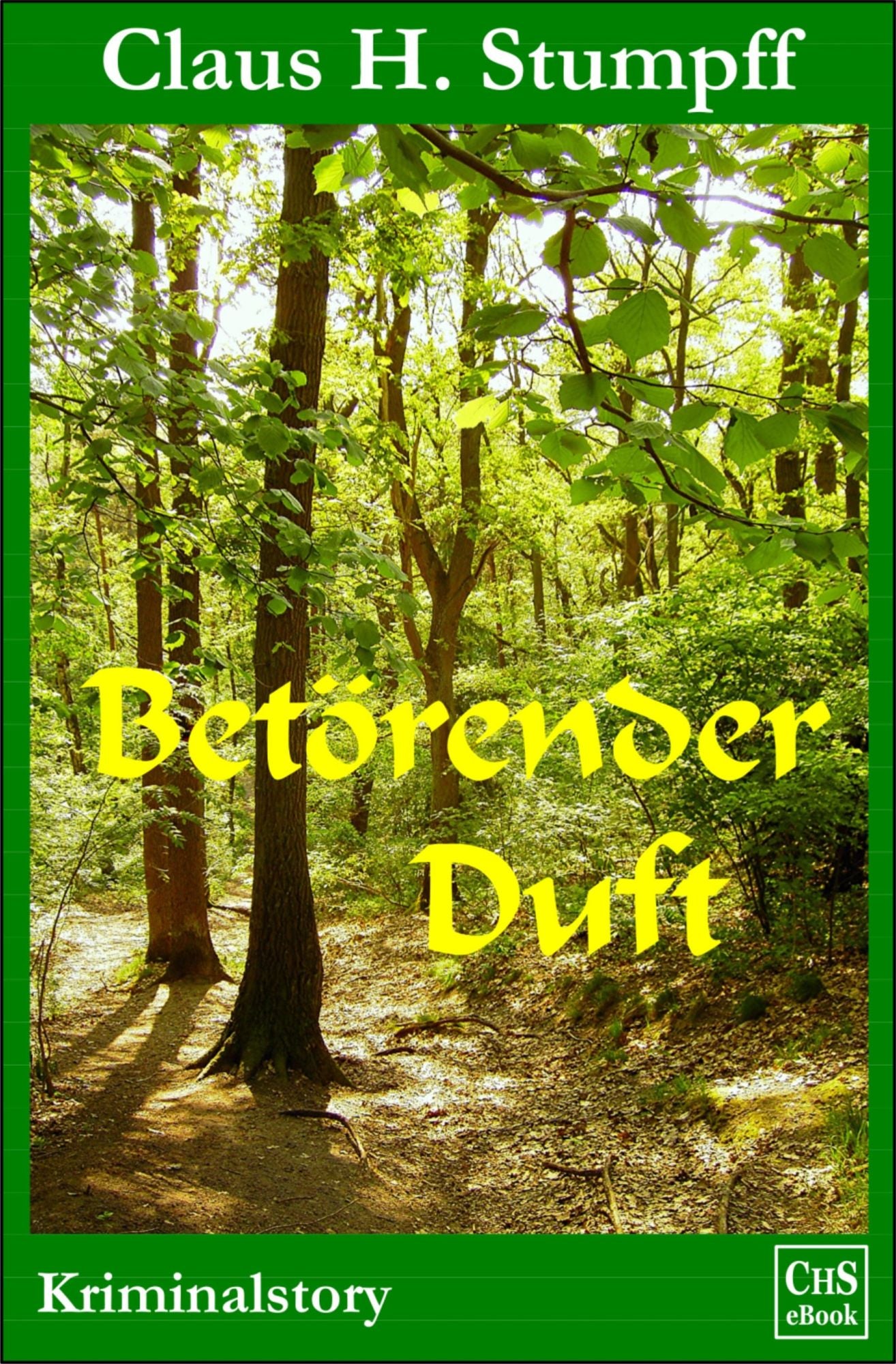 Betörender Duft: Teil 1 der
