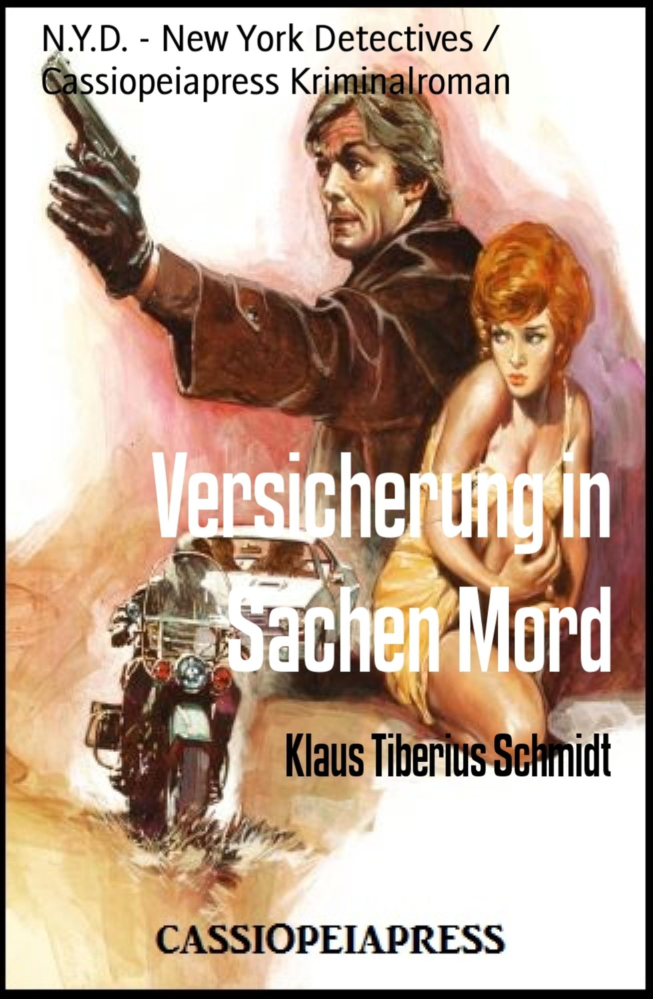 Versicherung in Sachen Mord: N.Y.D. - New York Detectives