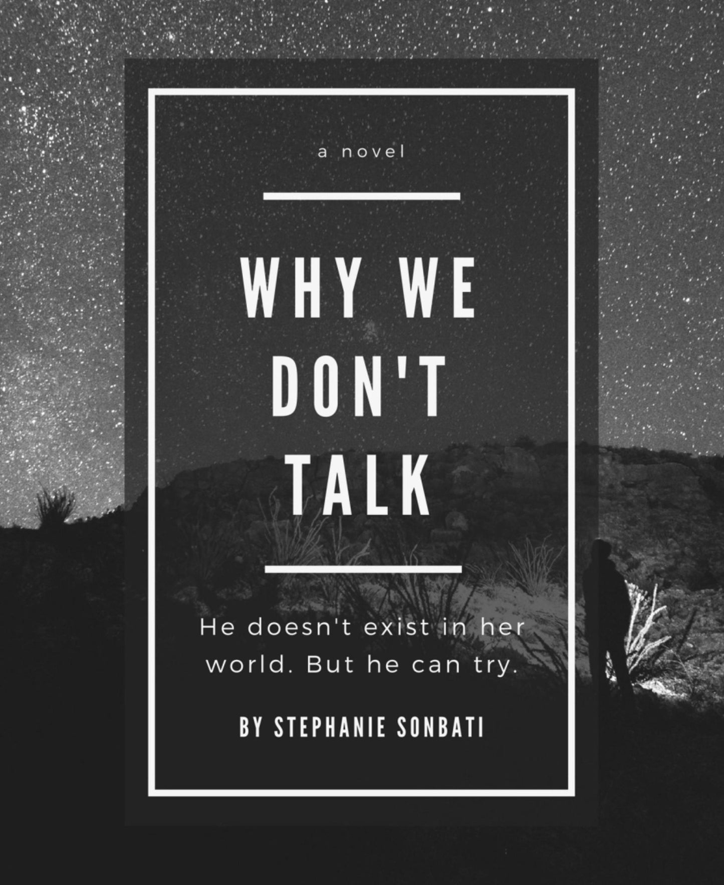 Why We Don't Talk