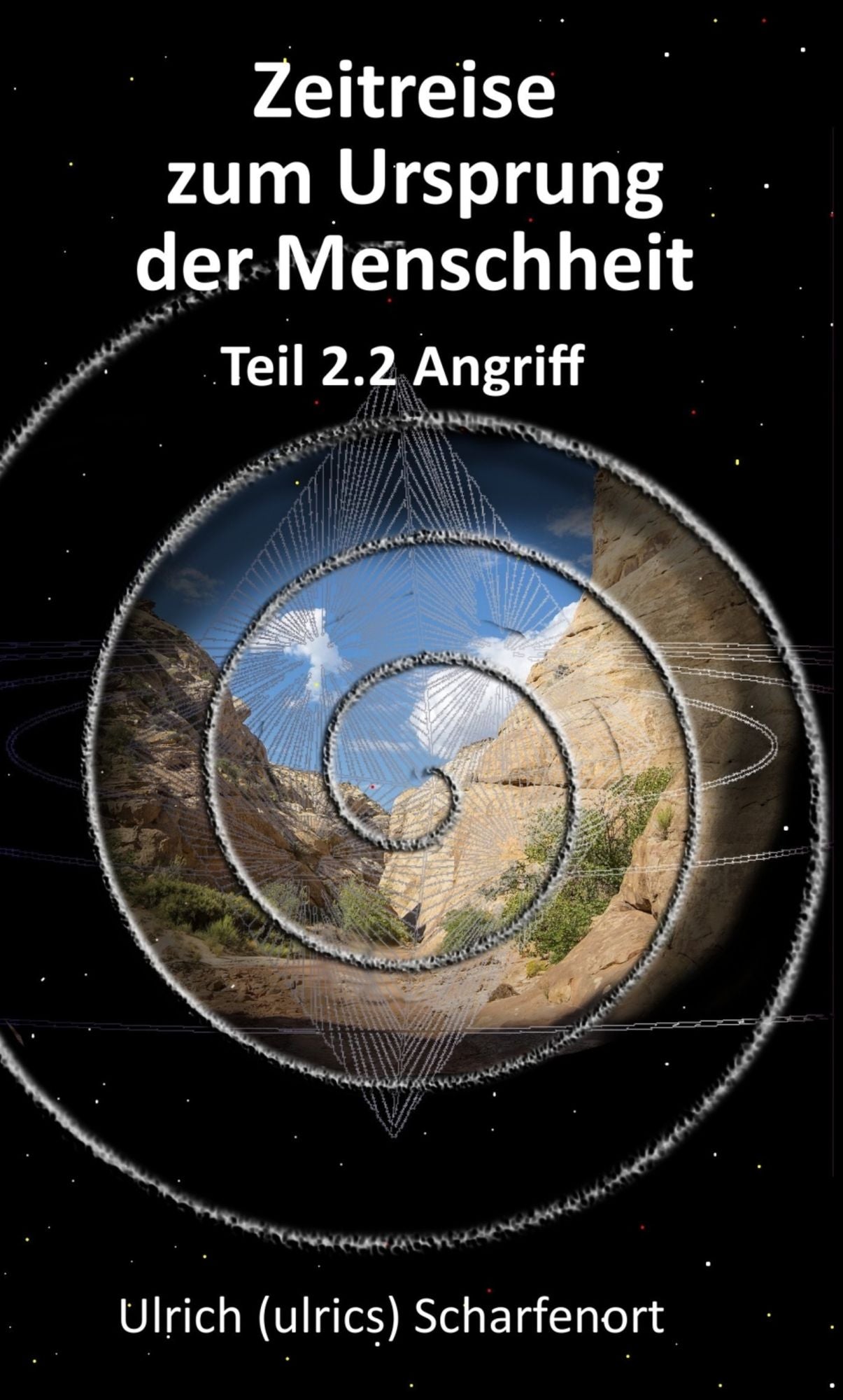 Zeitreise zum Ursprung der Menschheit - Teil 2.2: Angriff