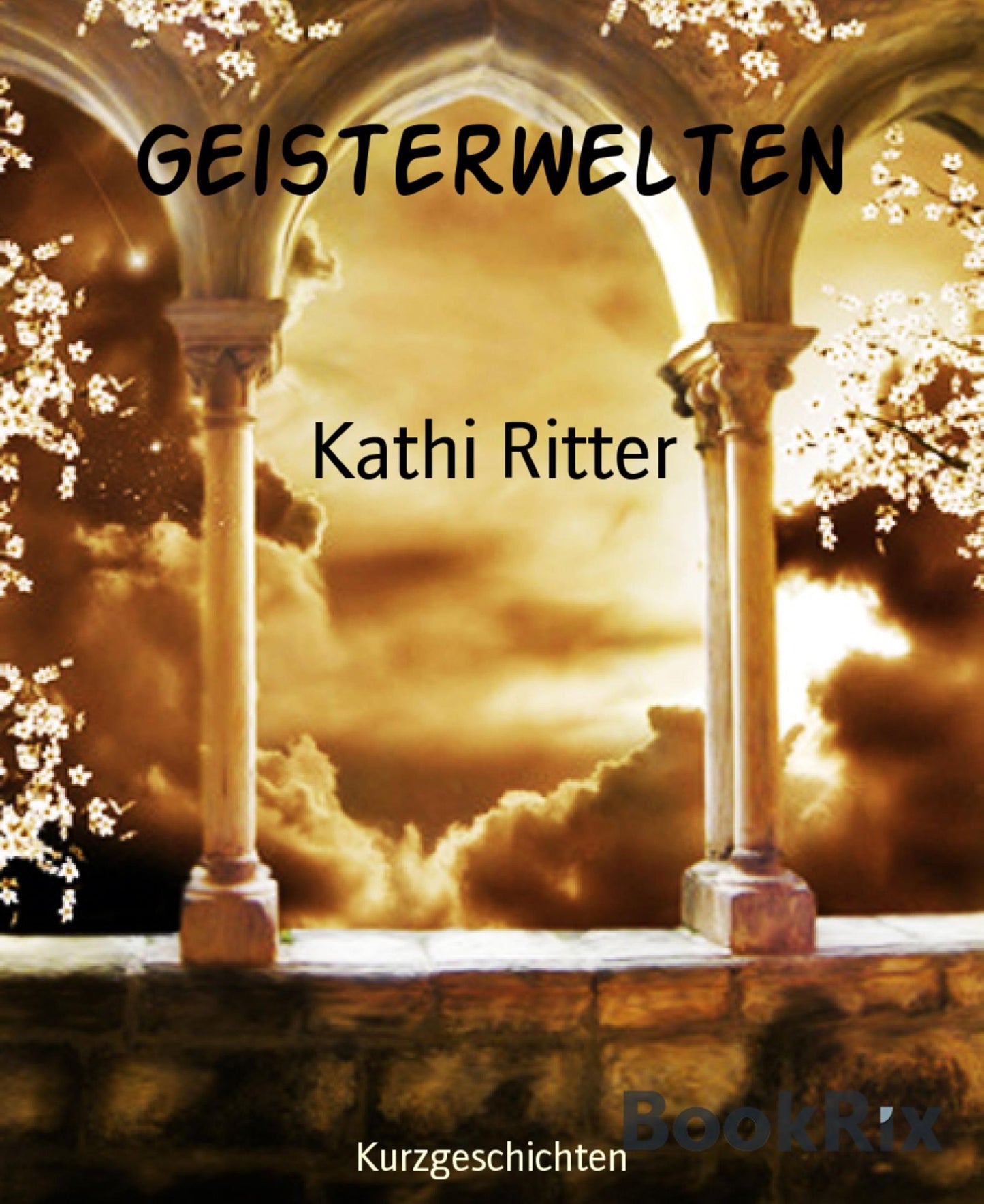 Geisterwelten: Kurzgeschichten