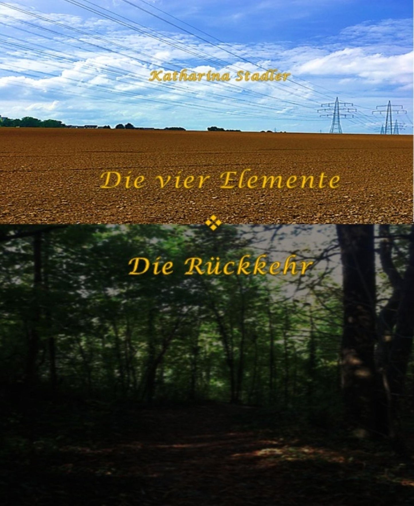 Die vier Elemente - Die Rückkehr