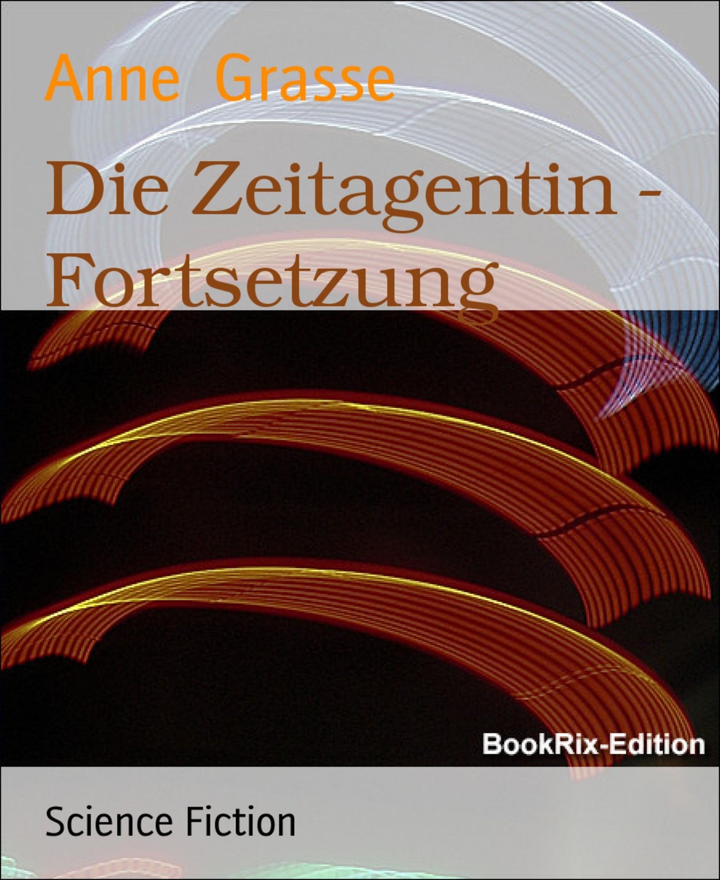 Die Zeitagentin - Fortsetzung