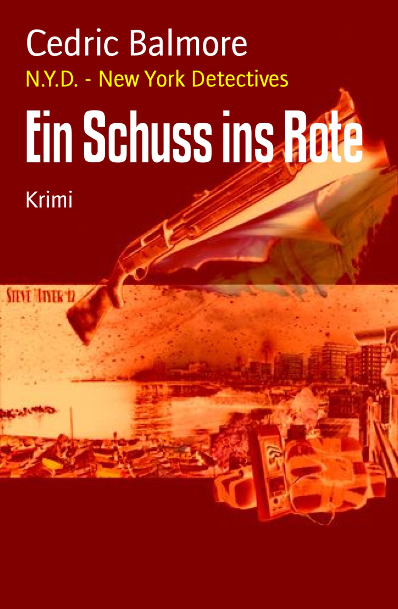 Ein Schuss ins Rote: N.Y.D. - New York Detectives