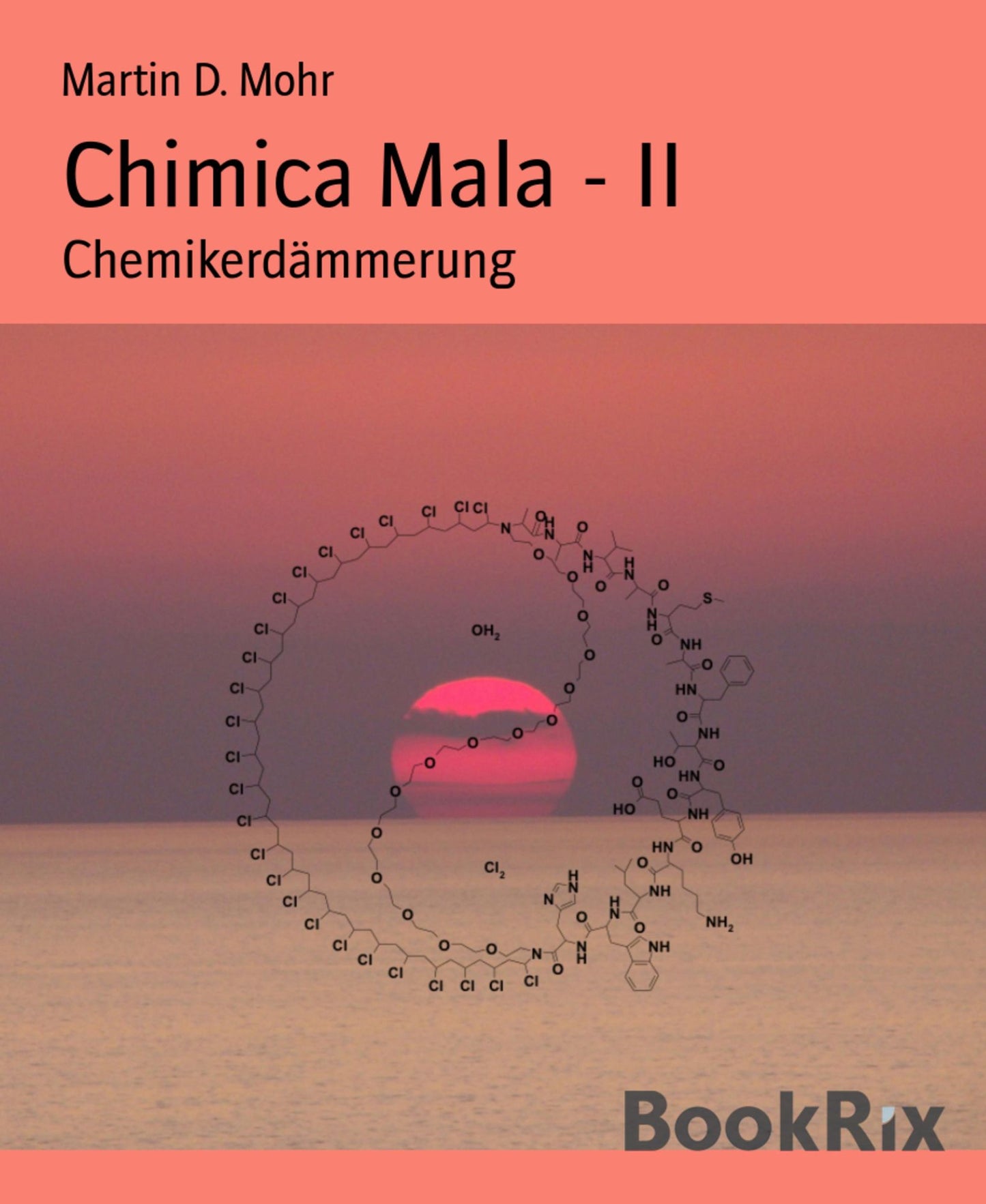 Chimica Mala - II: Chemikerdämmerung