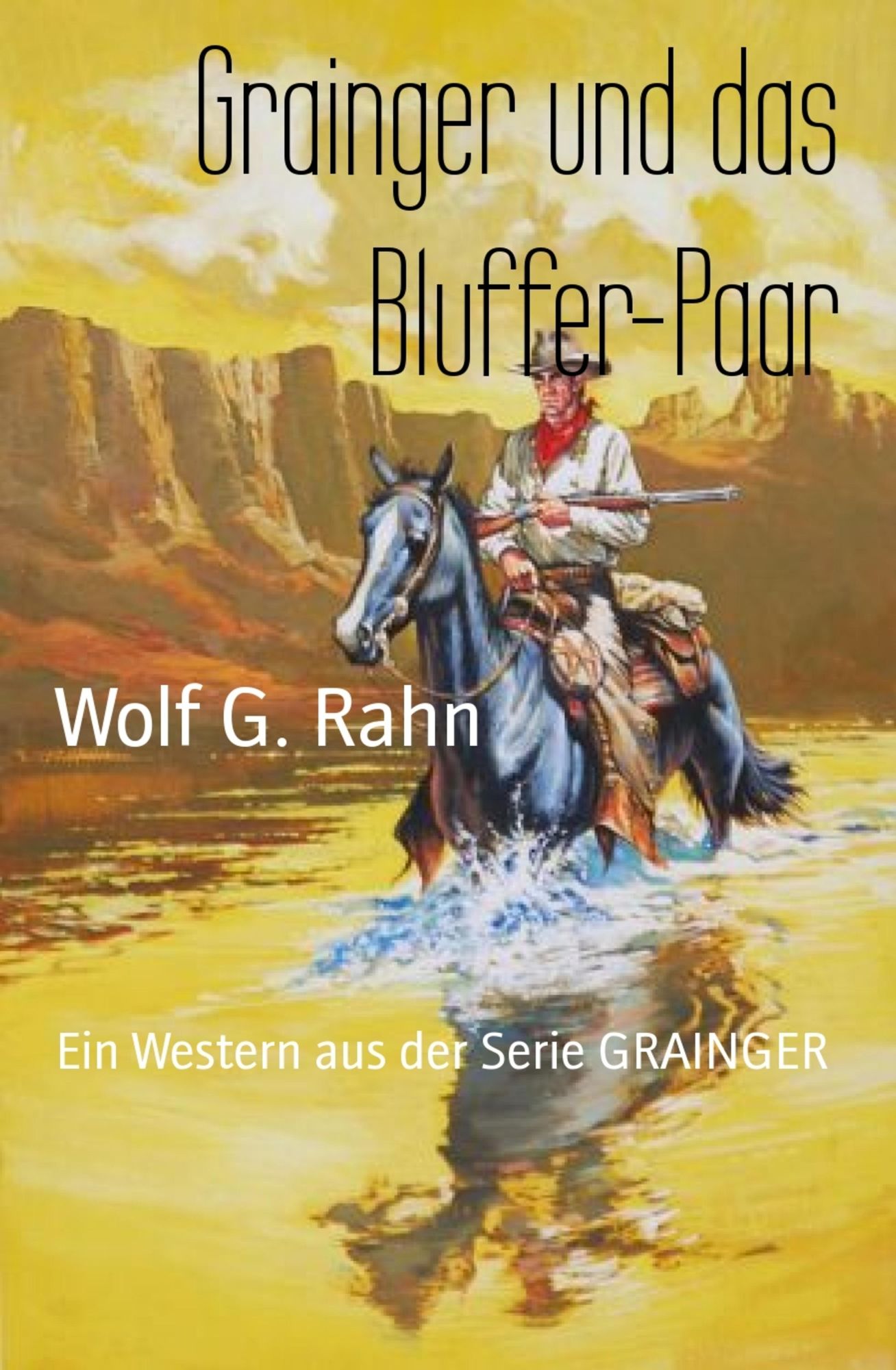 Grainger und das Bluffer-Paar: Ein Western aus der Serie GRAINGER