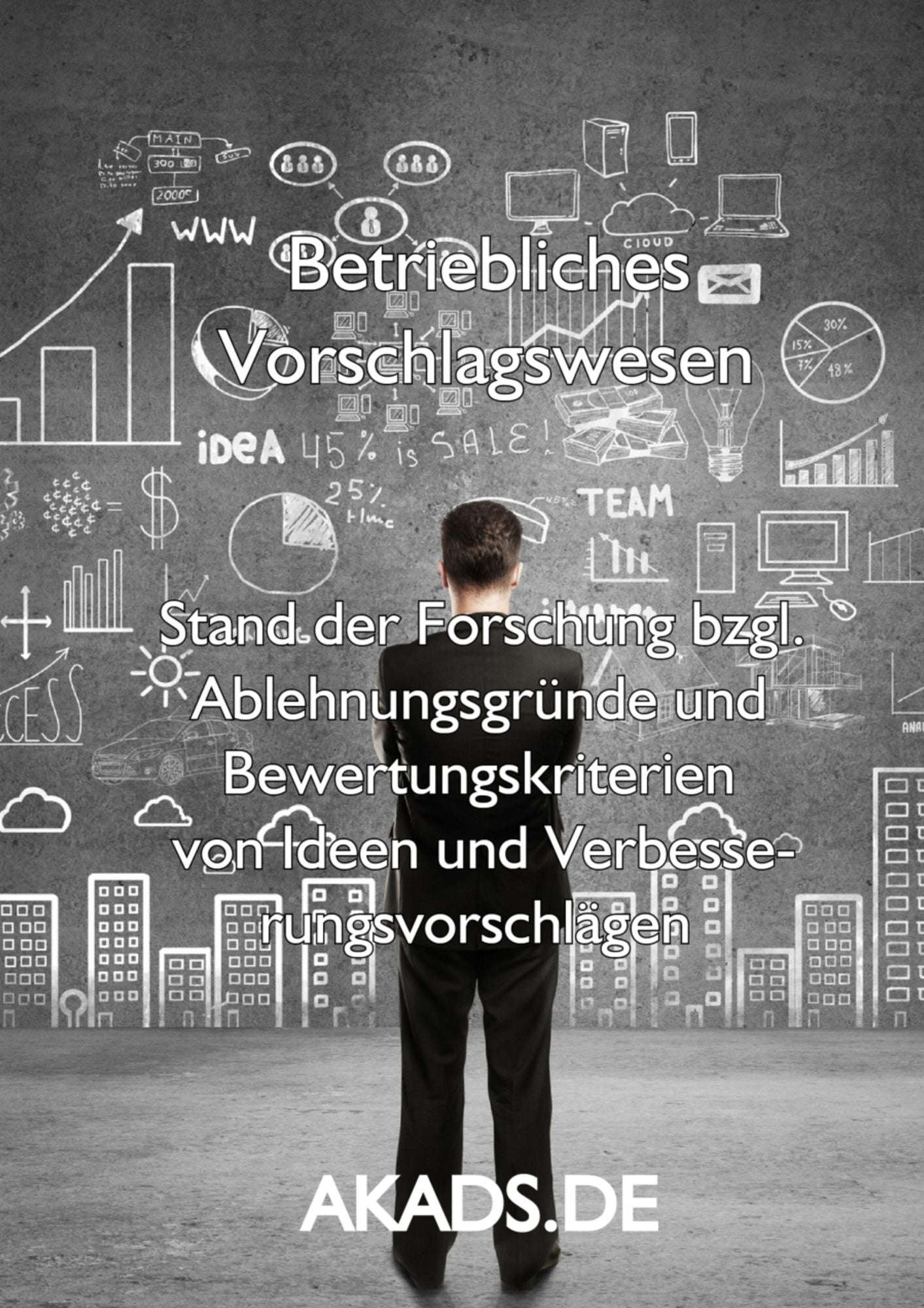 Betriebliches Vorschlagswesen: Publikation von AKADS - Ghostwriting der nächsten Generation