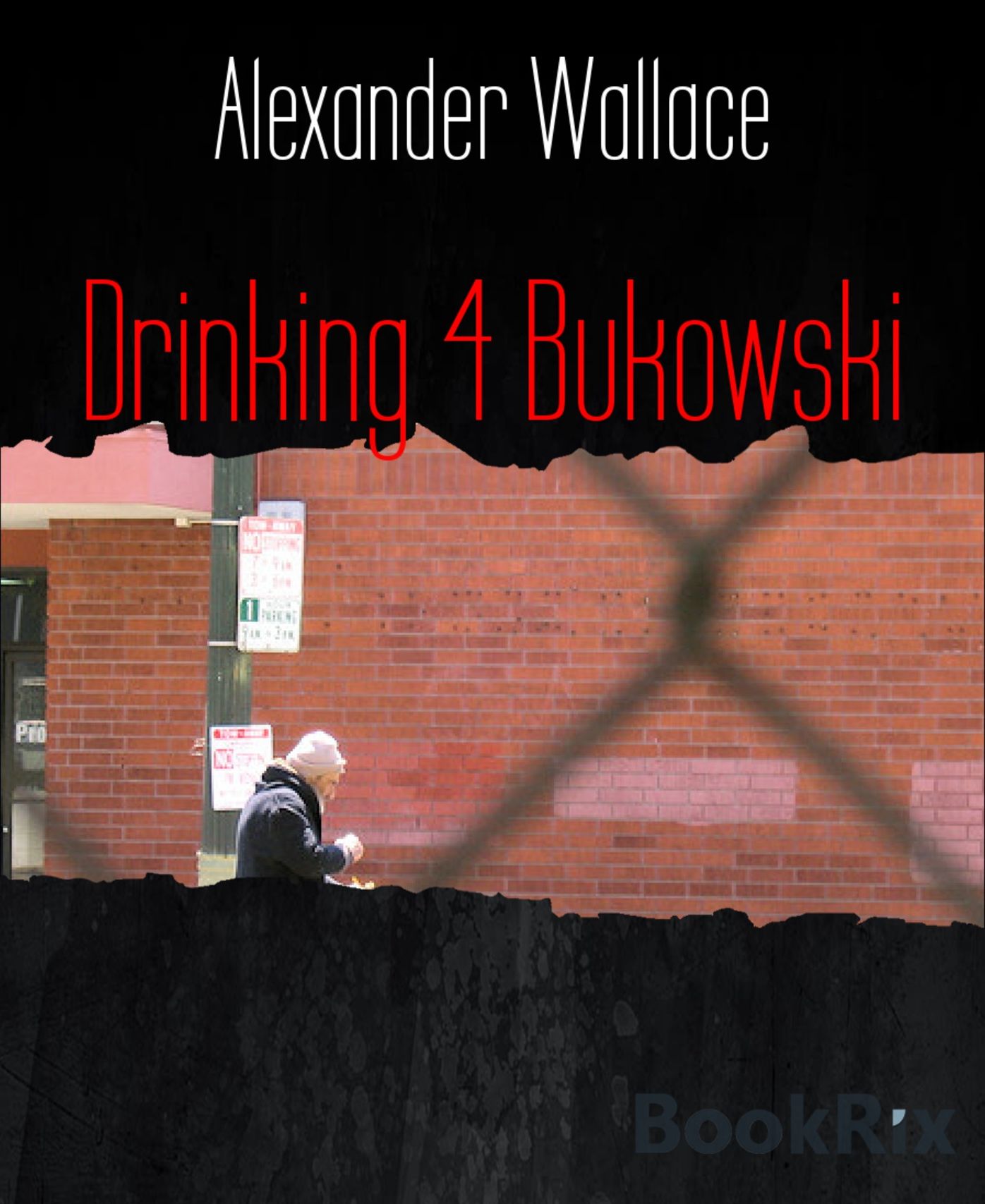 Drinking 4 Bukowski