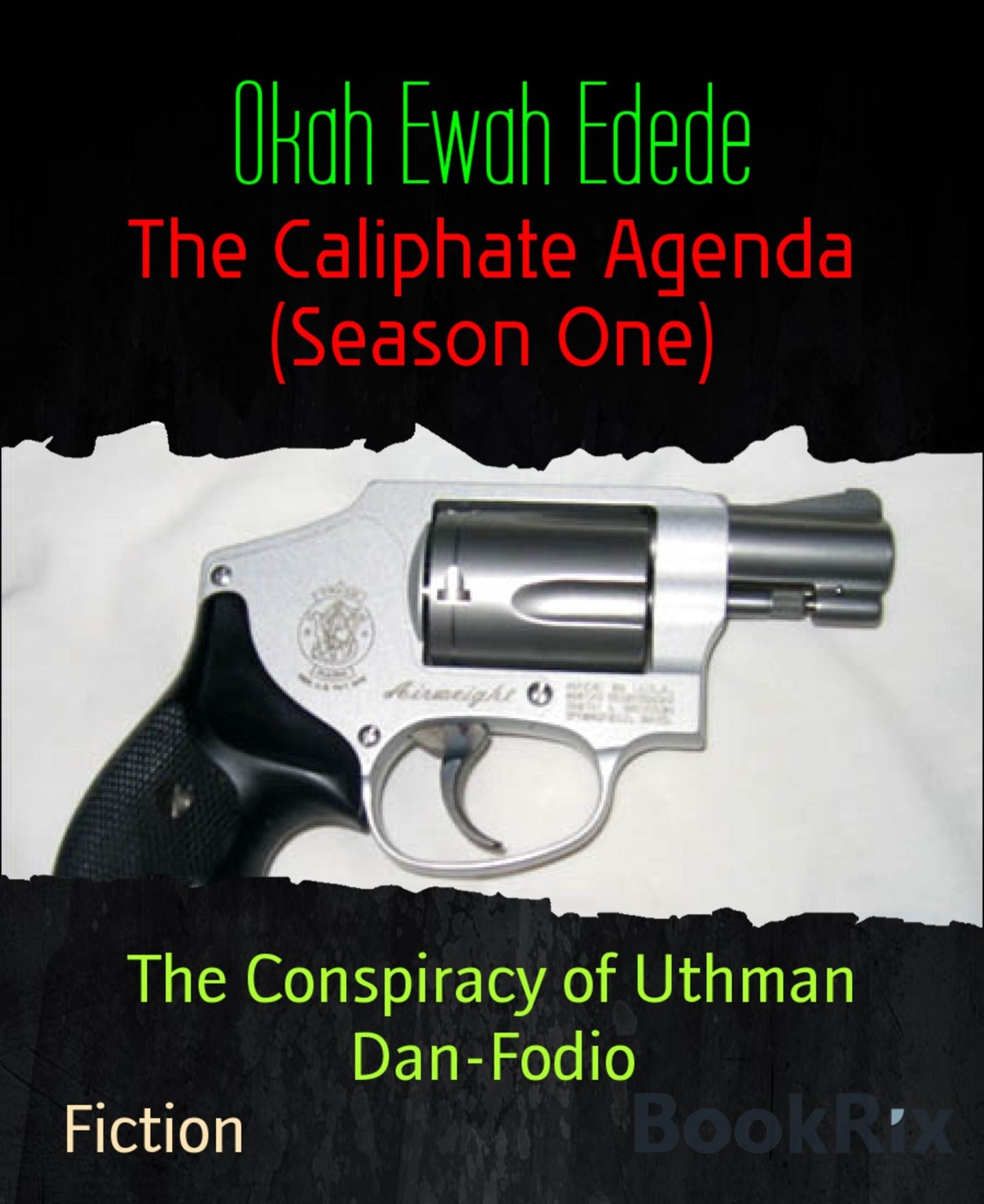 The Caliphate Agenda (Season One): The Conspiracy of Uthman Dan-Fodio