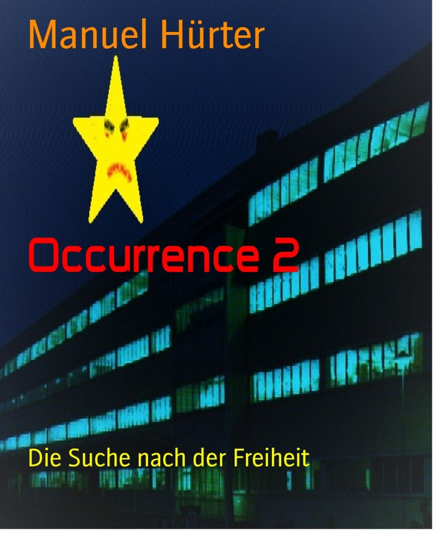 Occurrence 2: Die Suche nach der Freiheit