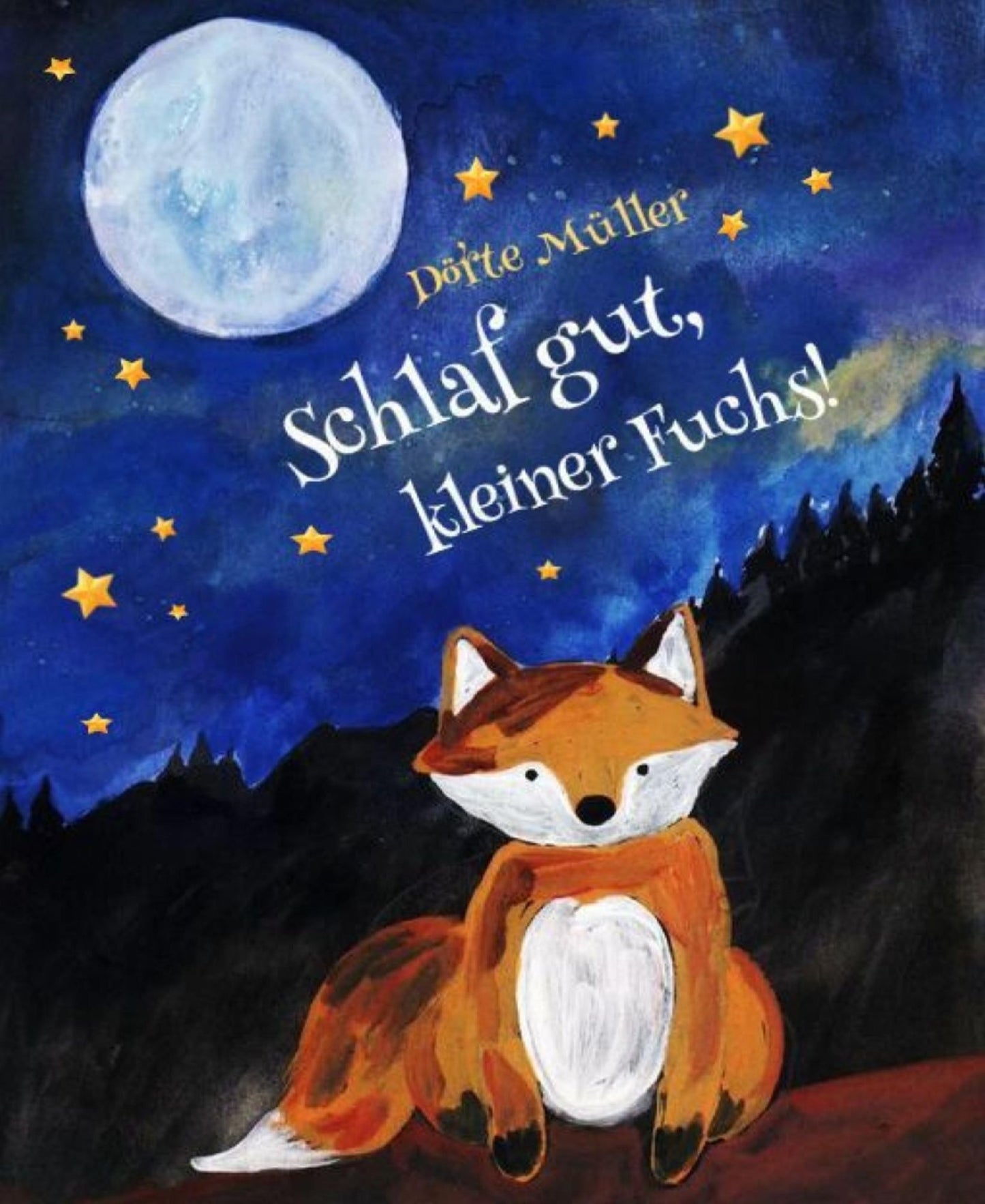 Schlaf gut, kleiner Fuchs!: Gute-Nacht-Geschichten
