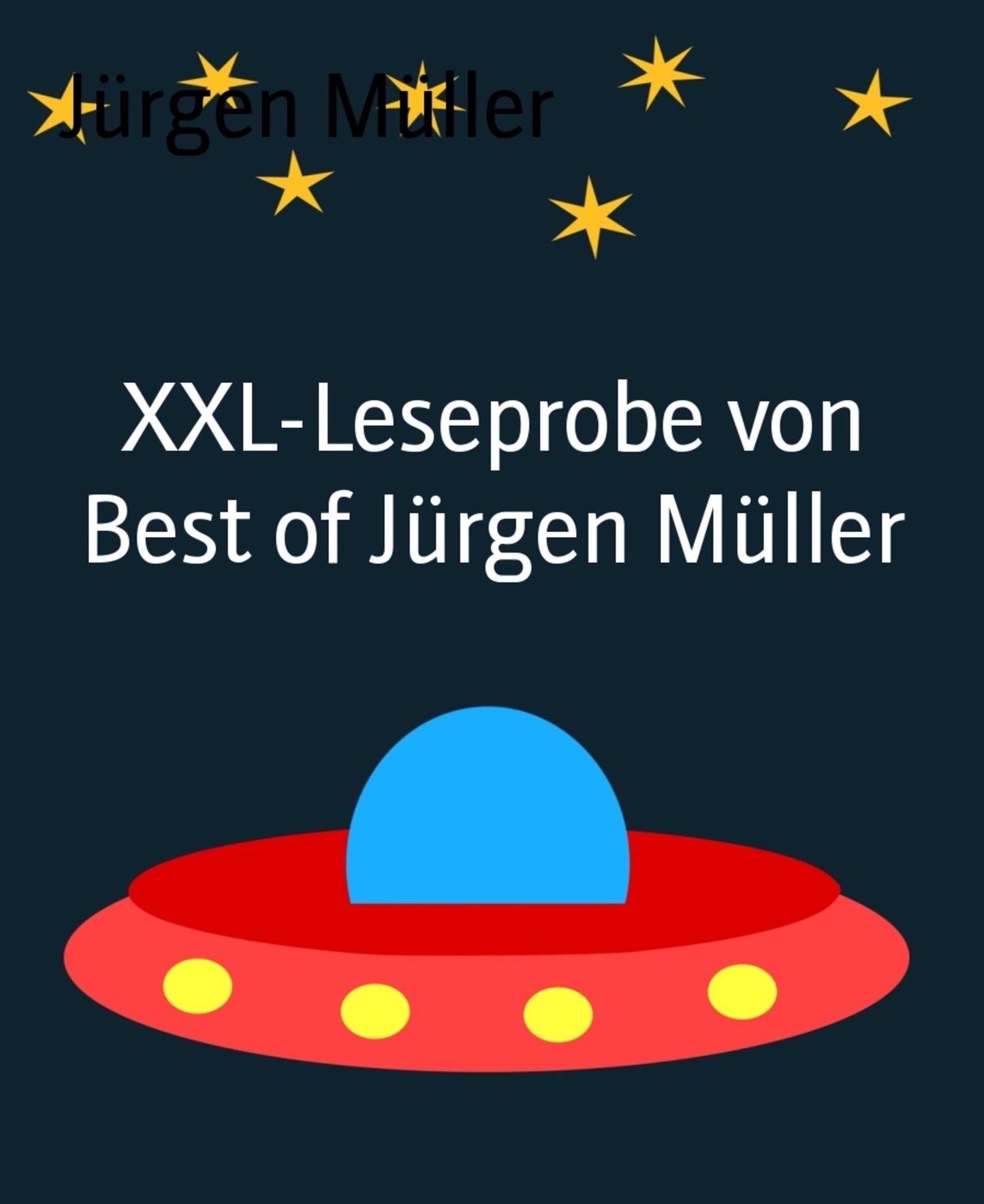 XXL-Leseprobe von Best of Jürgen Müller: SF-Storys