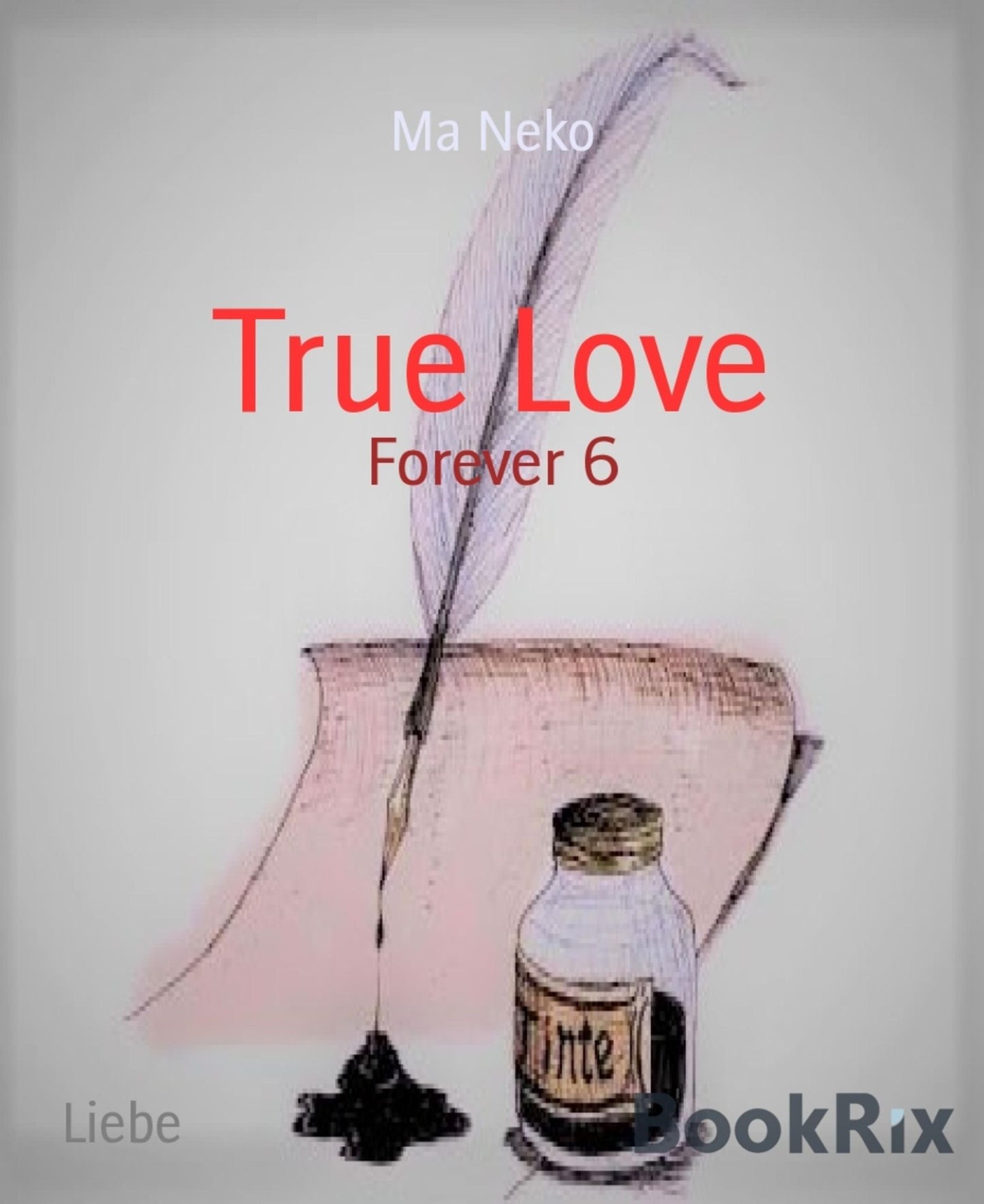 True Love: Forever 6
