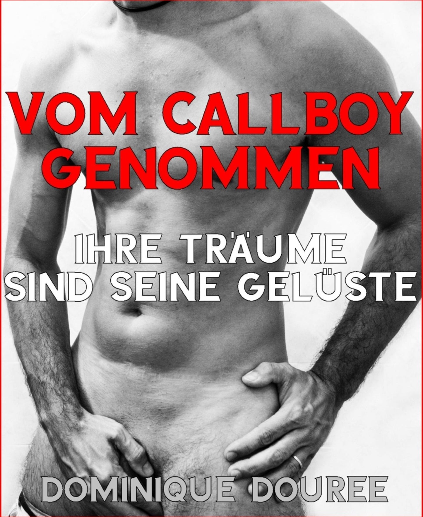 Vom Callboy genommen: Ihre Träume sind seine Gelüste
