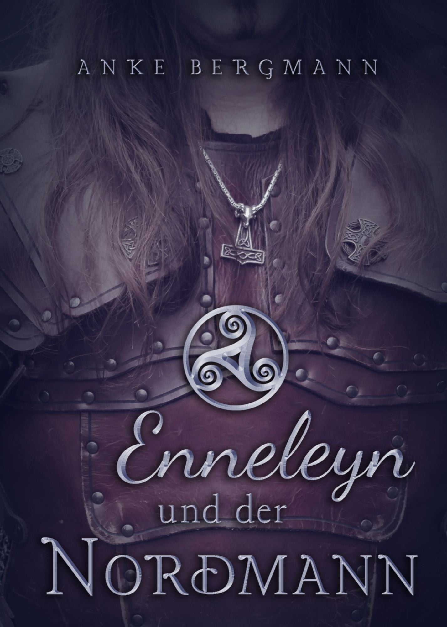 Enneleyn und der Nordmann: Historischer Liebesroman