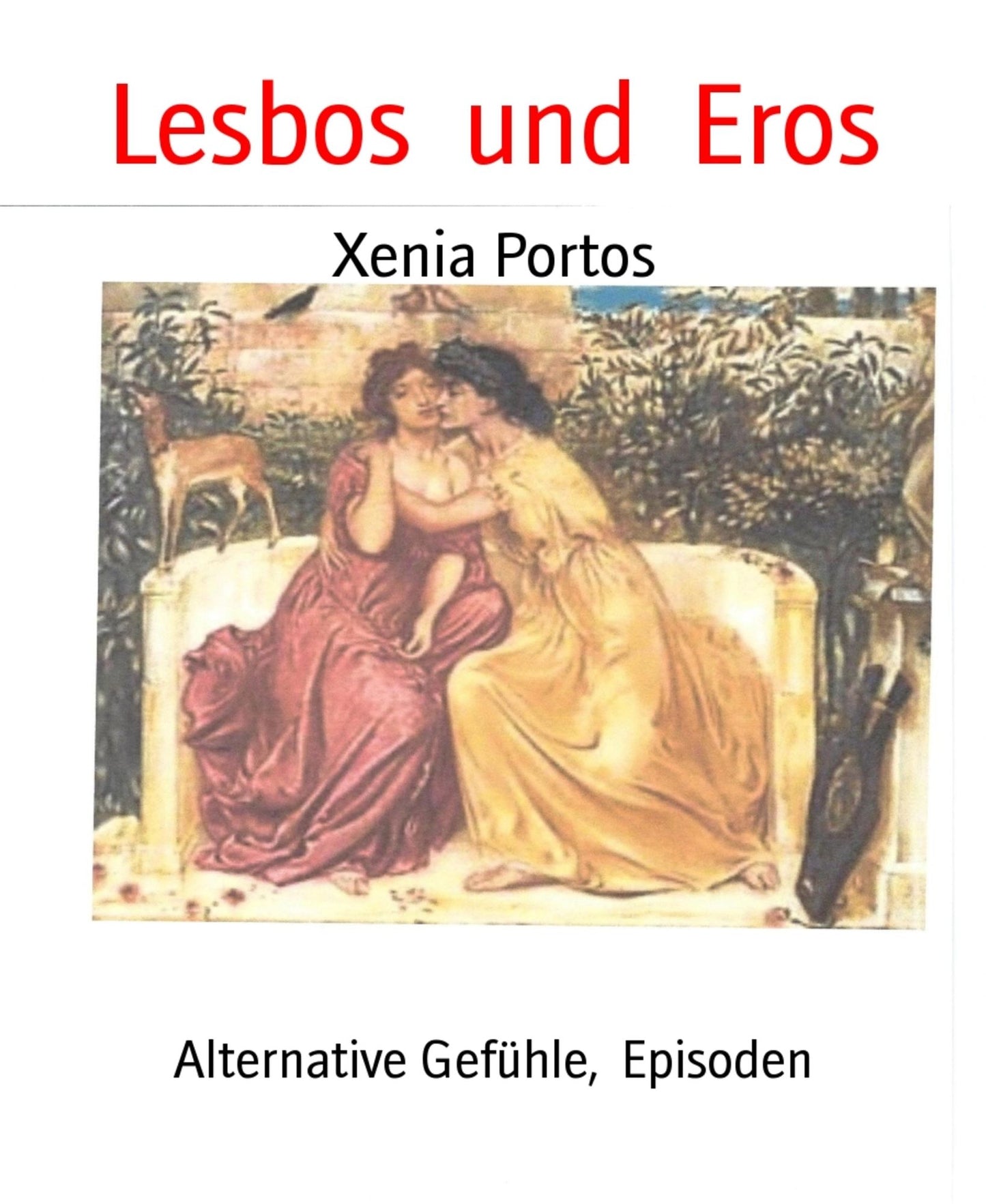Lesbos und Eros: Alternative Gefühle, Episoden
