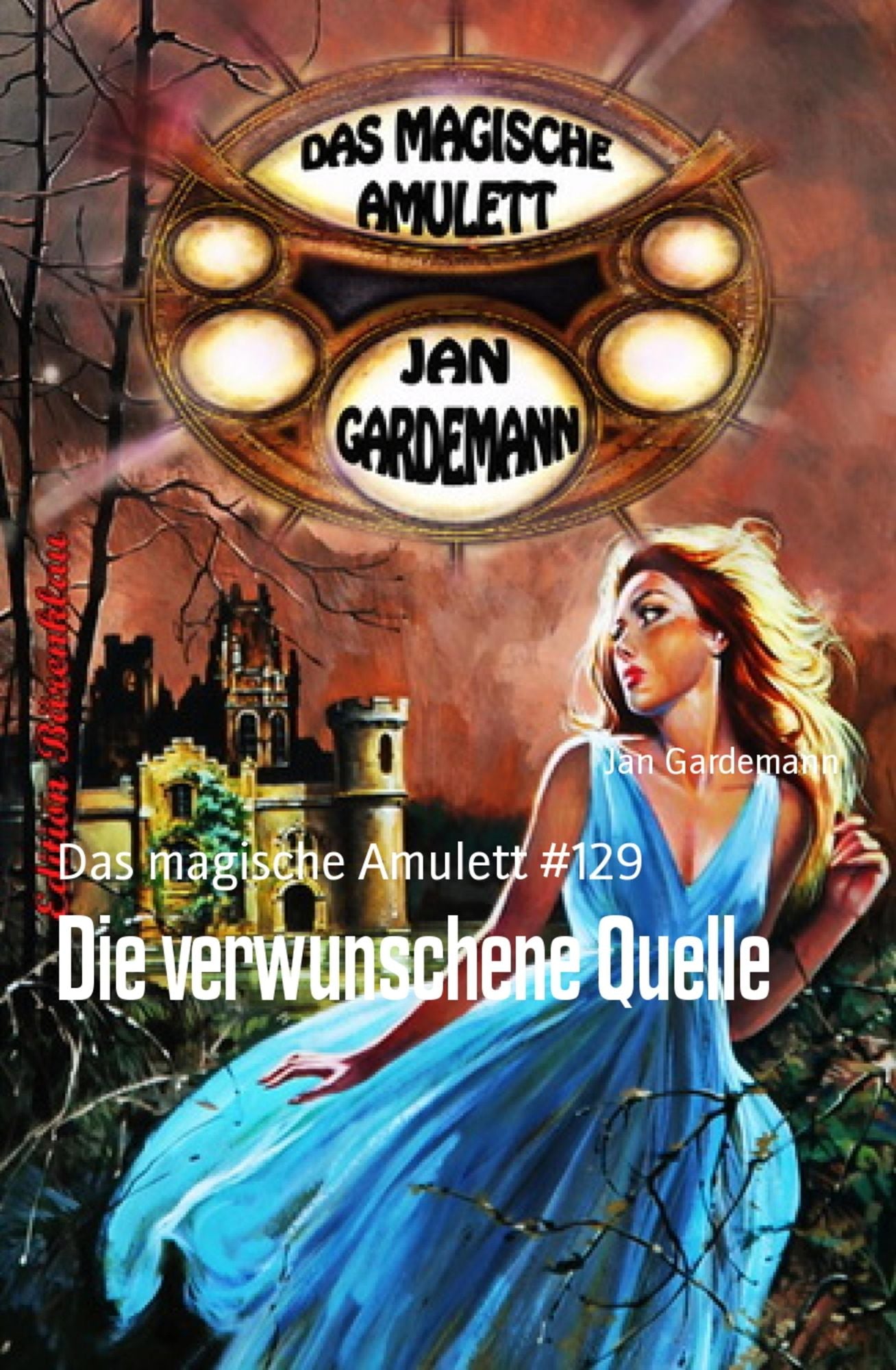 Die verwunschene Quelle: Das magische Amulett #129