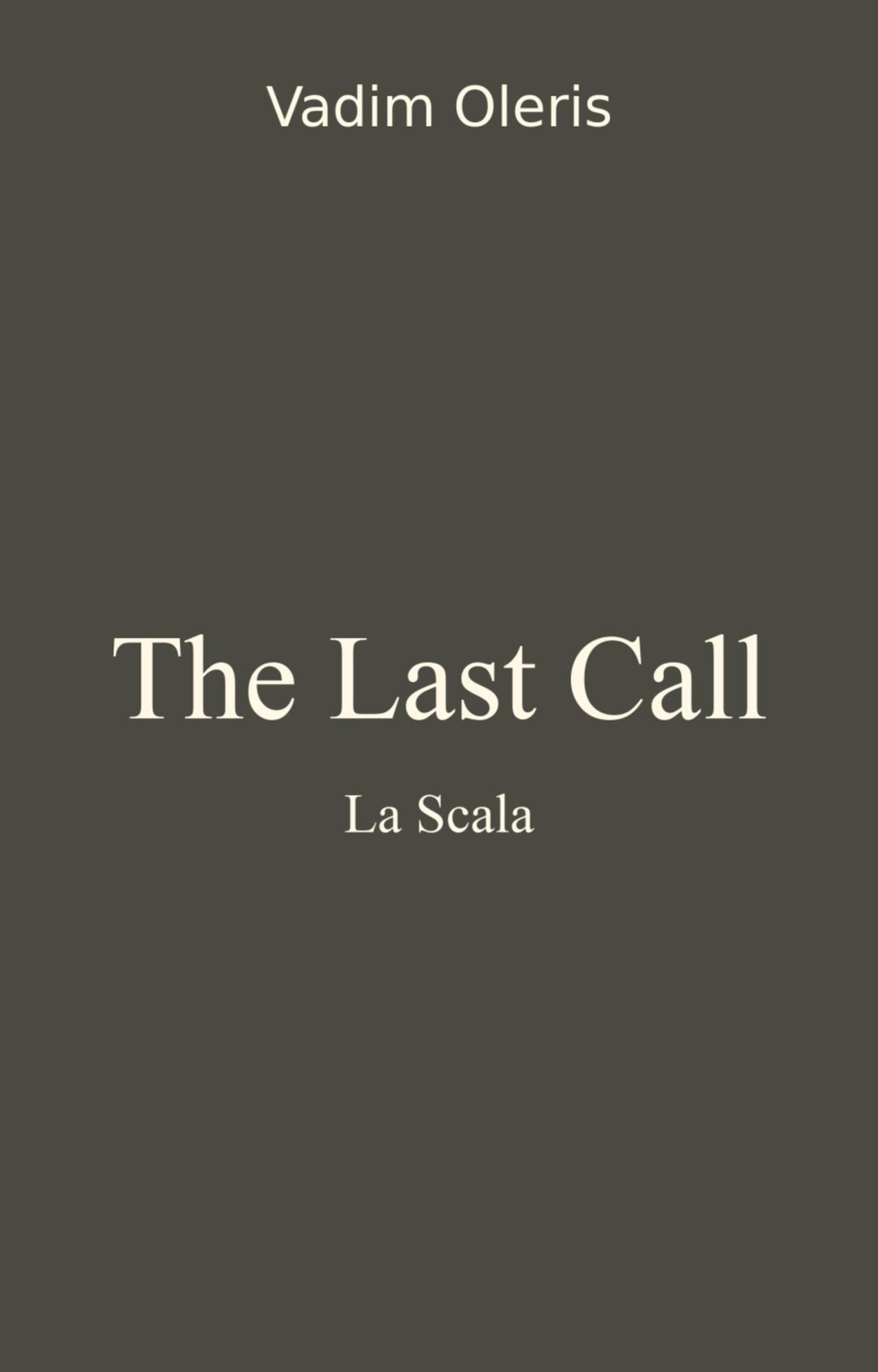 The Last Call