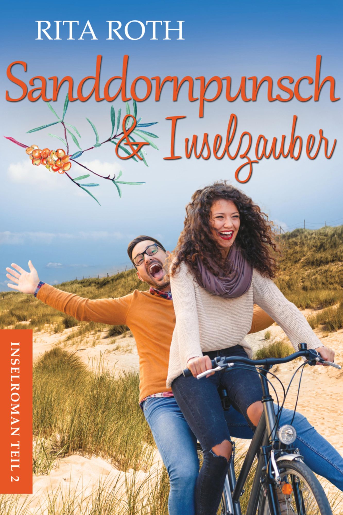 Sanddornpunsch & Inselzauber: Ein Norderney-Liebesroman