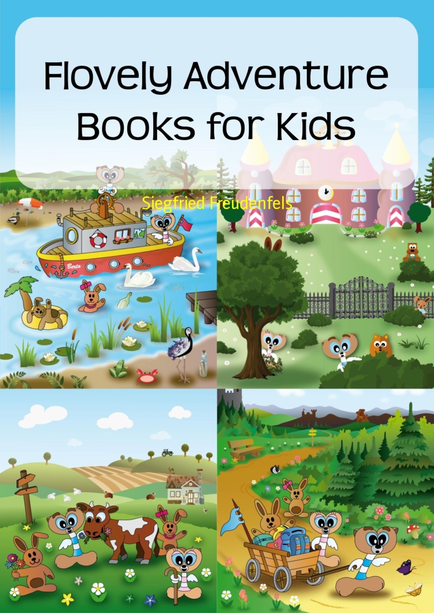Flovely Adventure Books for Kids - Children's books: 12 short children's adventures - Short stories books for kids