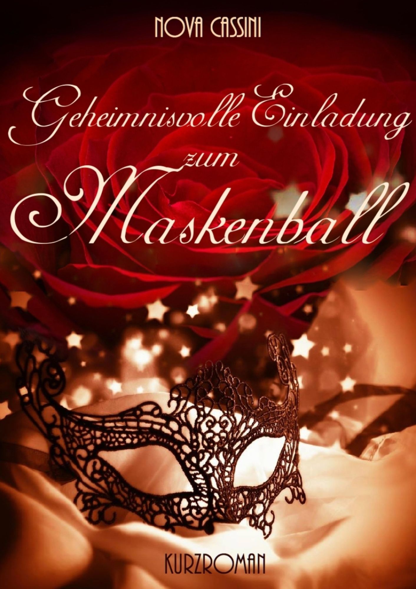 Geheimnisvolle Einladung zum Maskenball: (Erotischer Kurzroman)