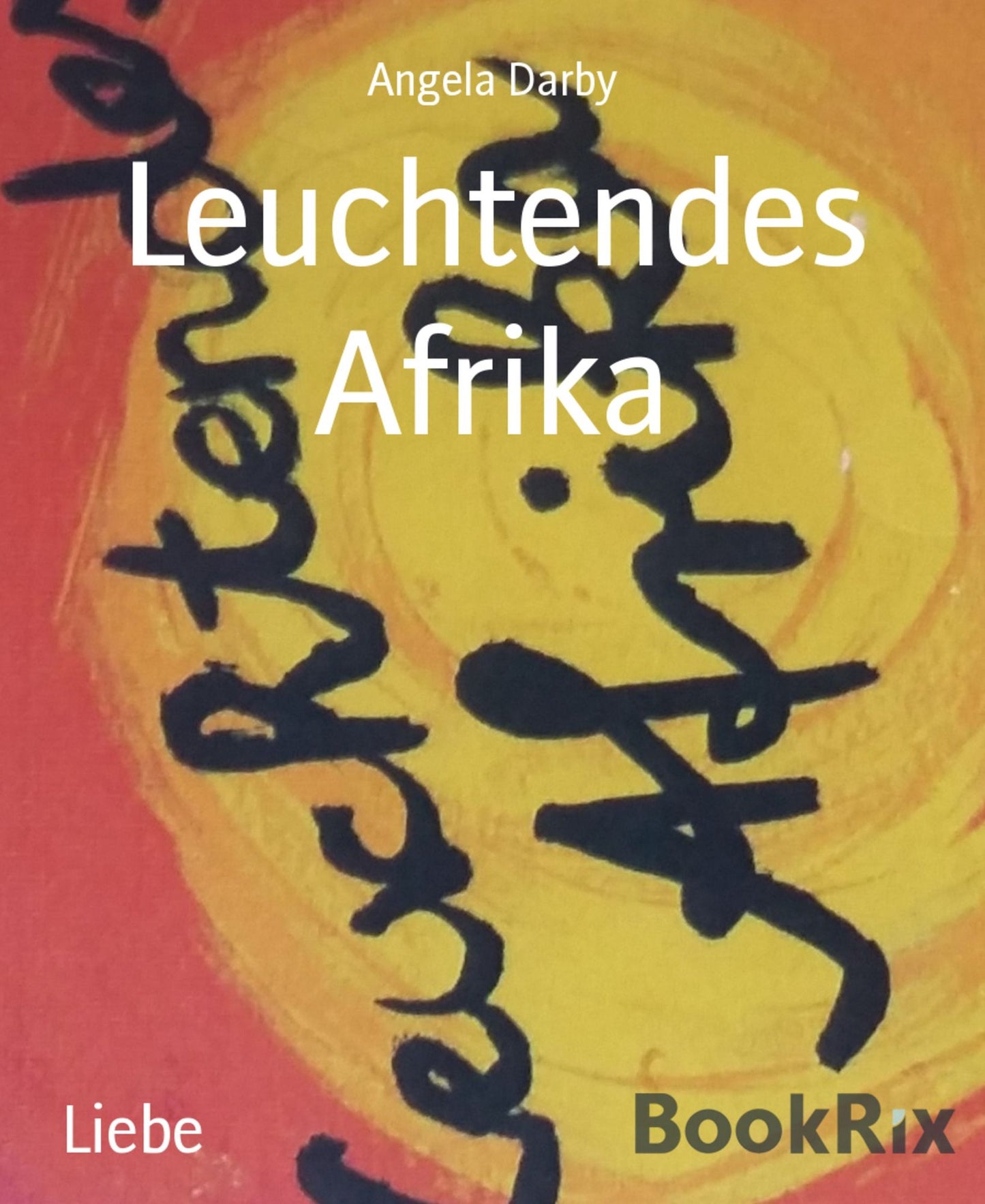 Leuchtendes Afrika