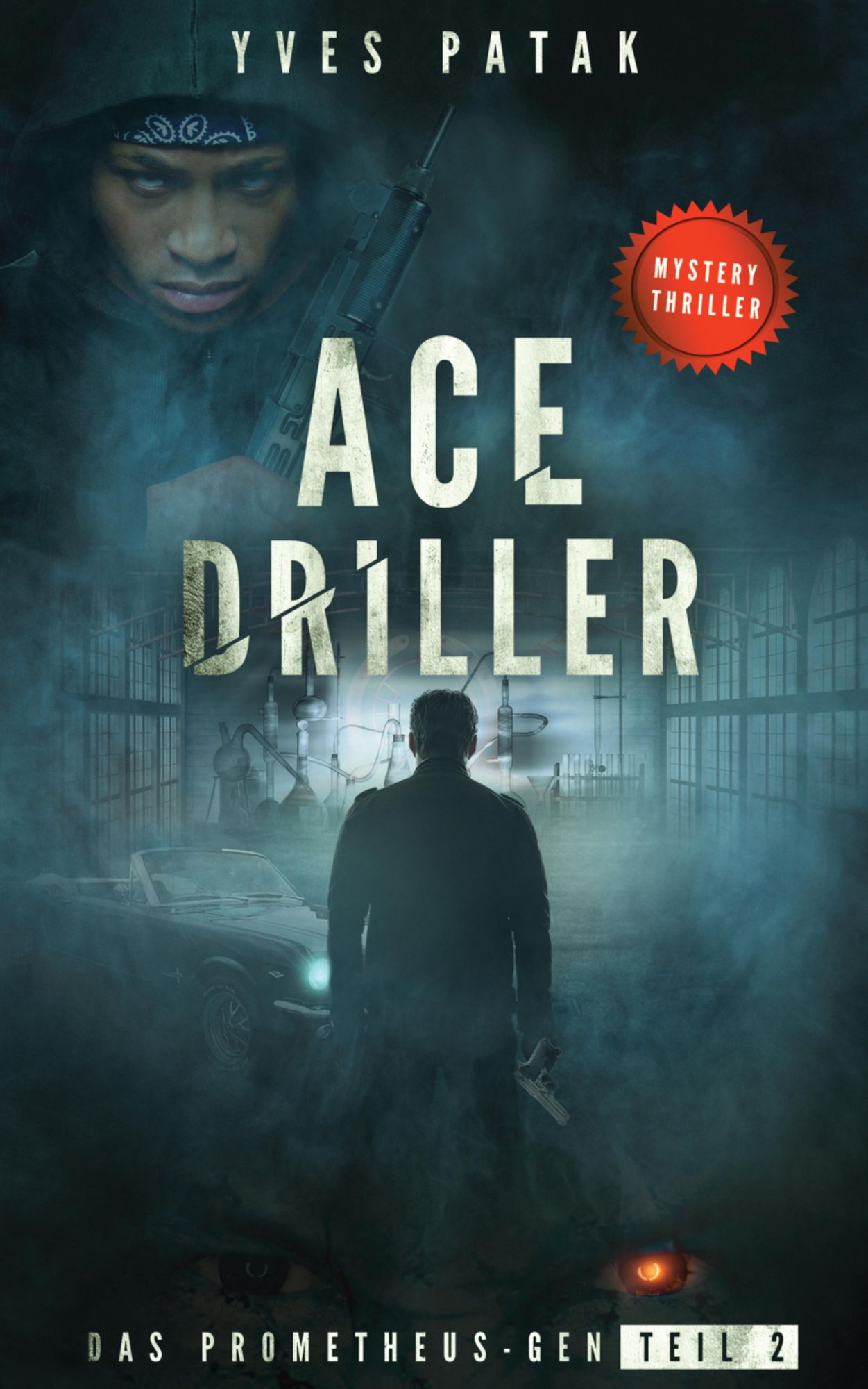 ACE DRILLER - Serial Teil 2: Das Prometheus-Gen