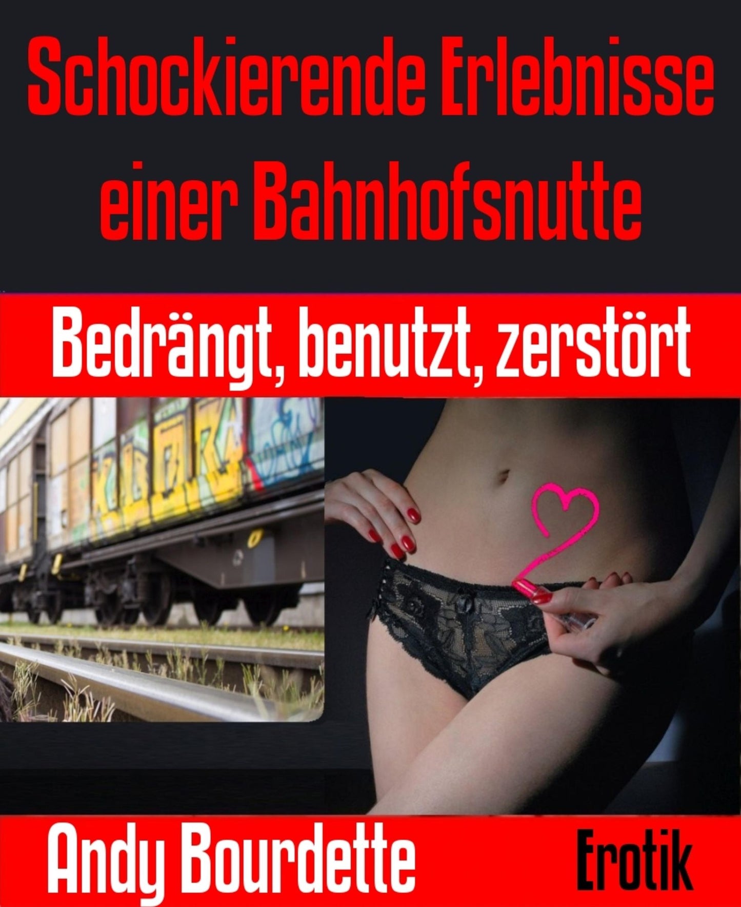Schockierende Erlebnisse einer Bahnhofsnutte: Bedrängt, benutzt, zerstört