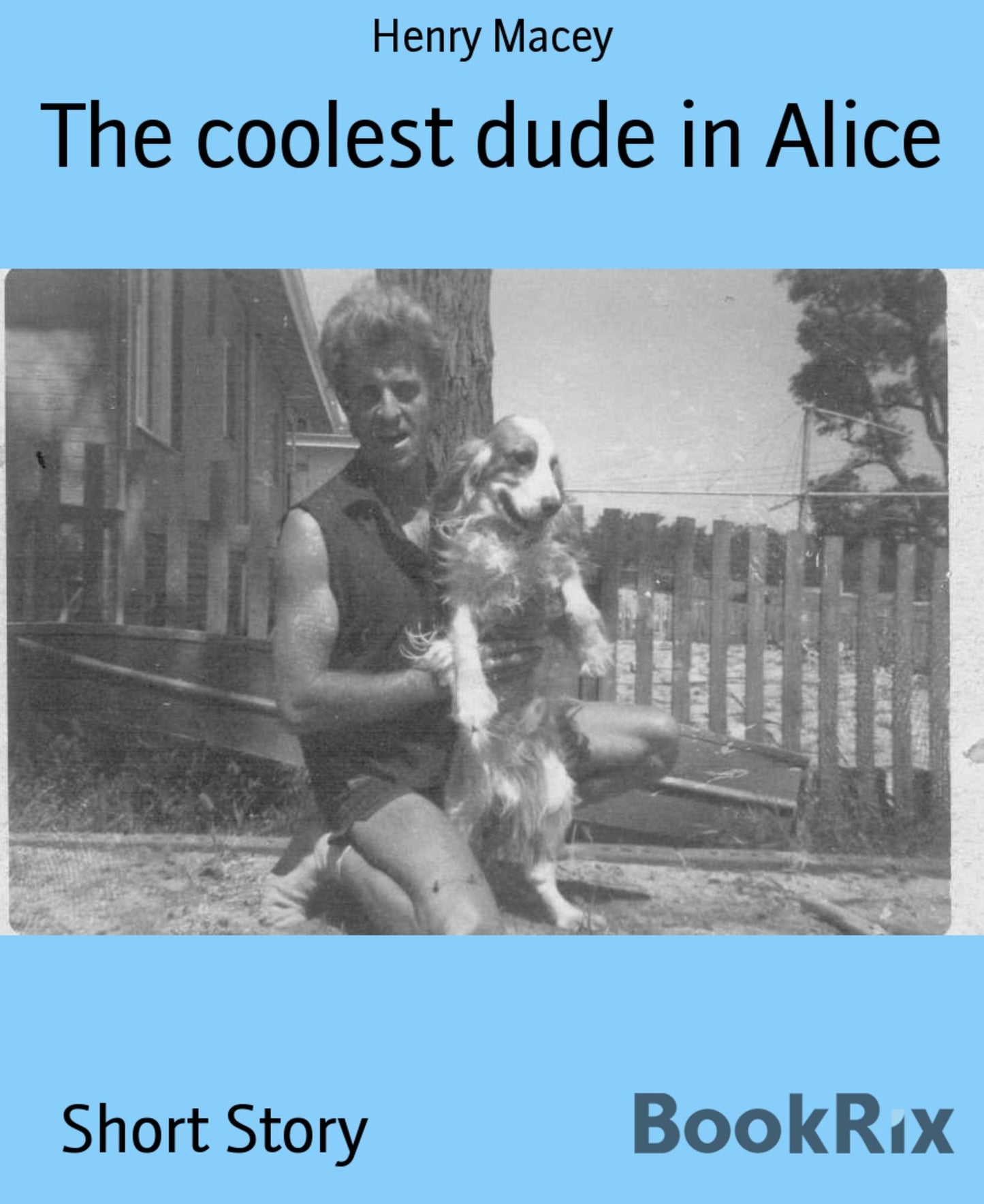 The coolest dude in Alice