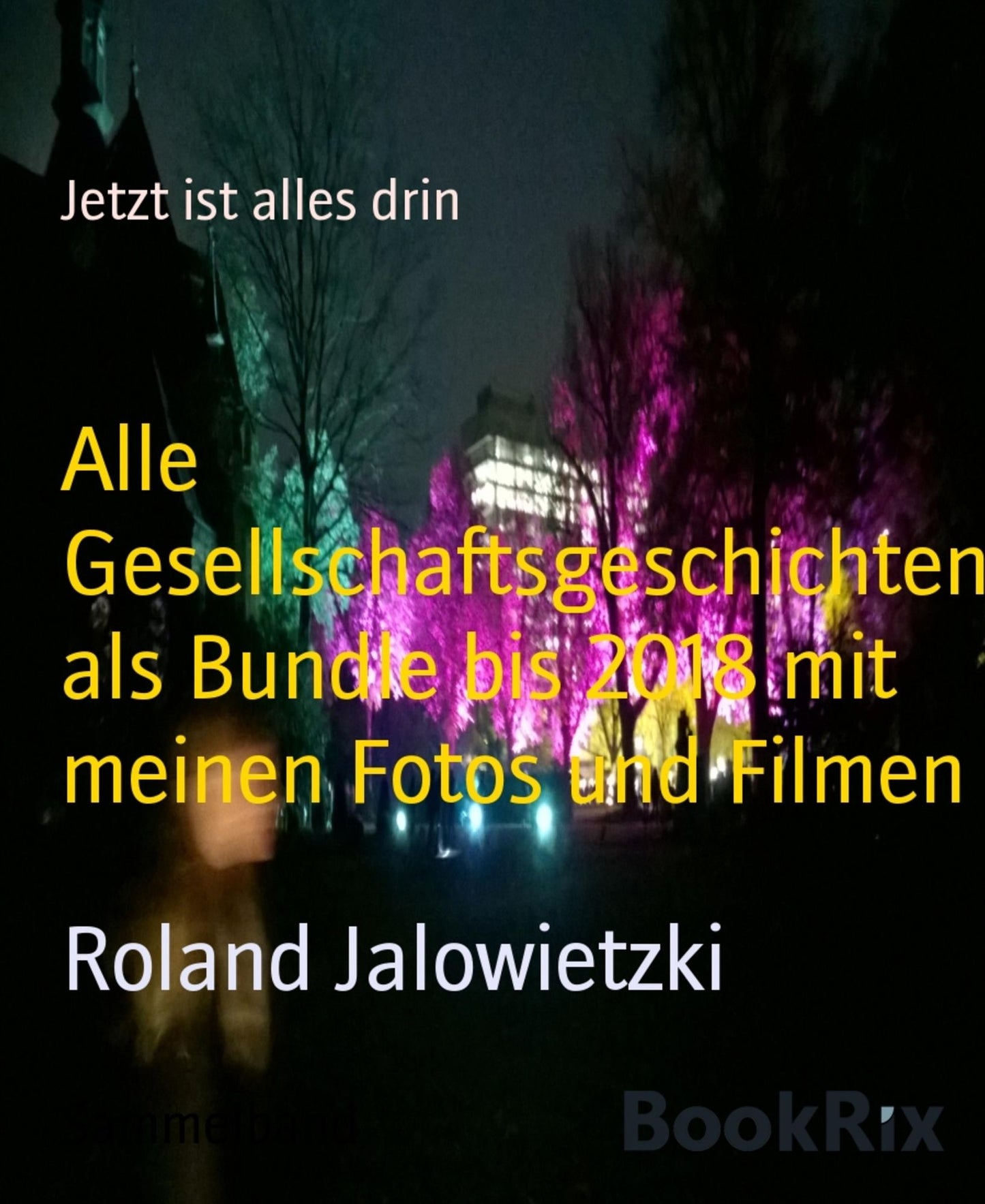 Gesellschaftsgeschichten mit Kalender 2018 Fotos und Filmverweisen