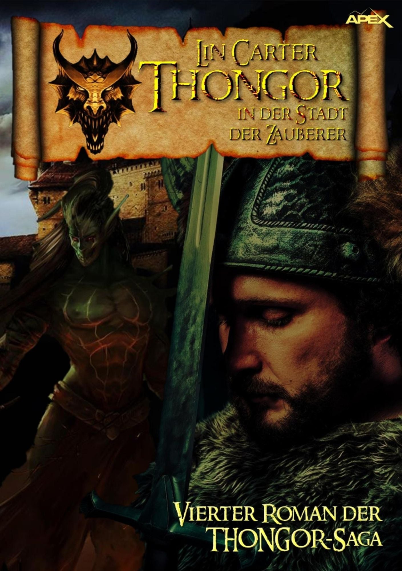 THONGOR IN DER STADT DER ZAUBERER: Vierter Roman der THONGOR-Saga