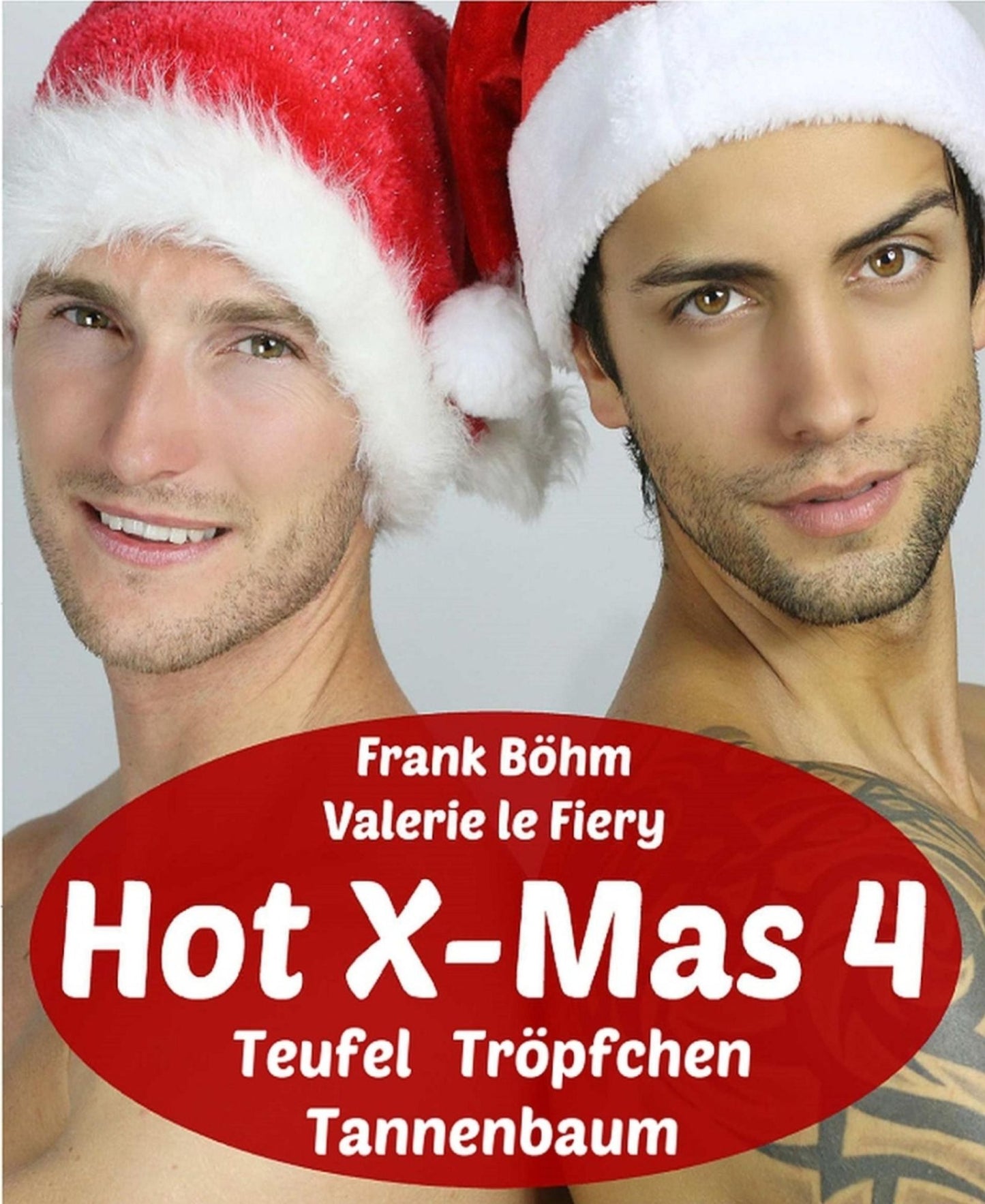 Hot X-Mas 4: Teufel Tröpfchen Tannenbaum