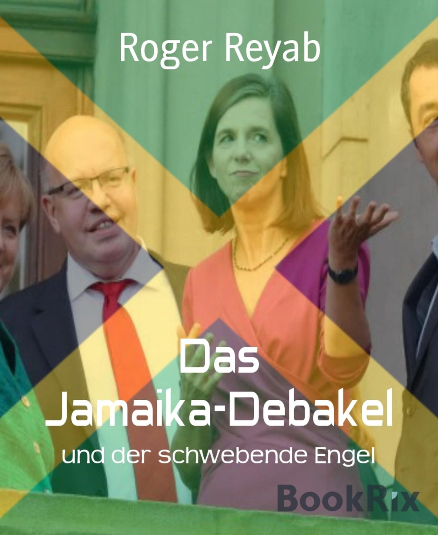 Das Jamaika-Debakel: und der schwebende Engel