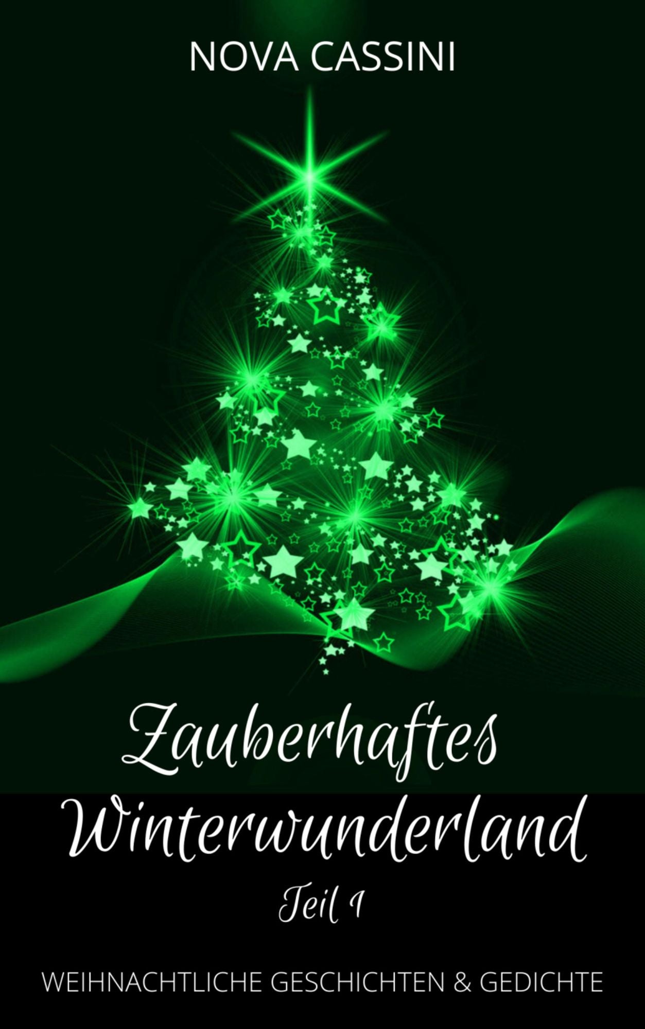 Zauberhaftes Winterwunderland: Weihnachtliche Geschichten und Gedichte