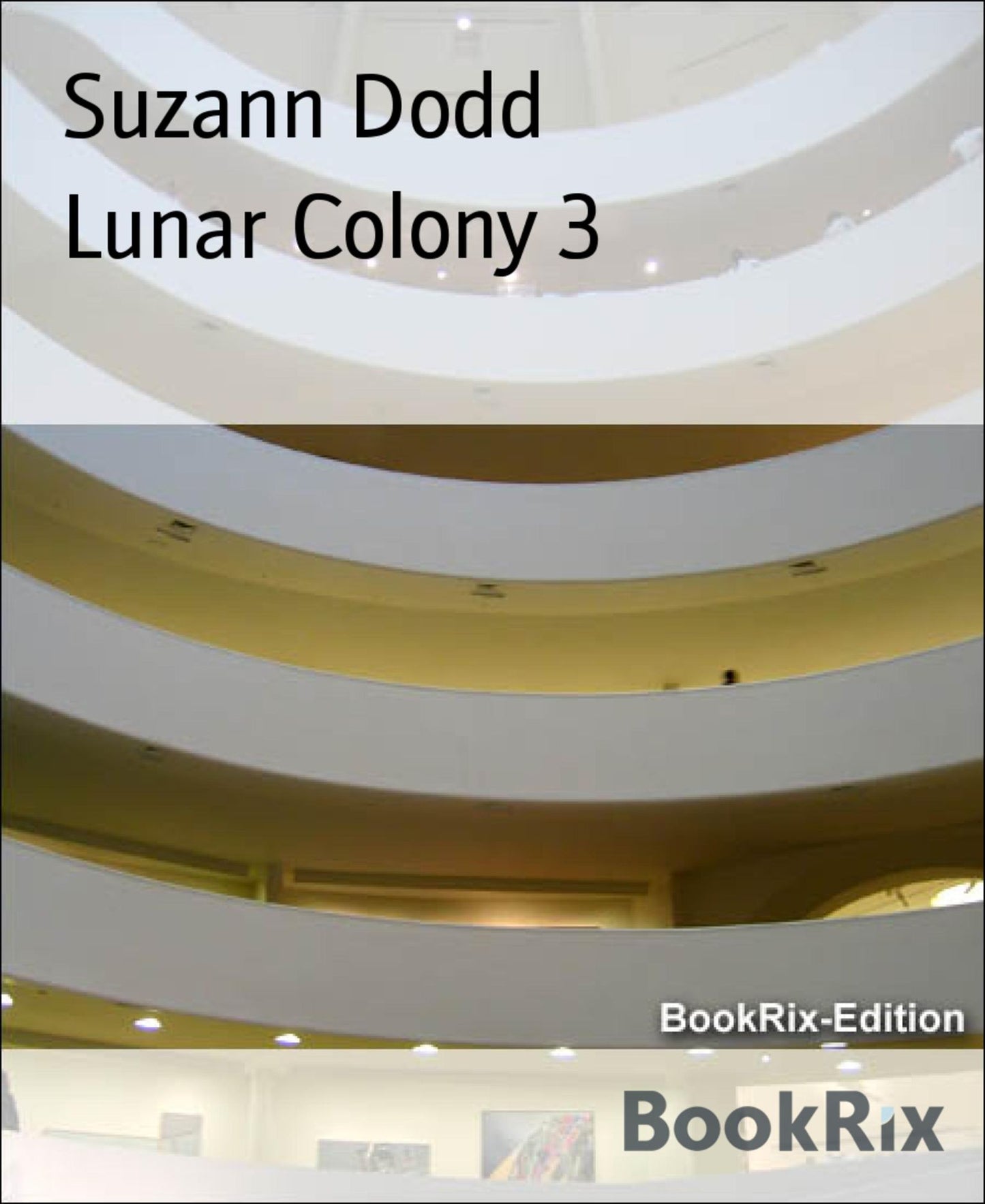 Lunar Colony 3