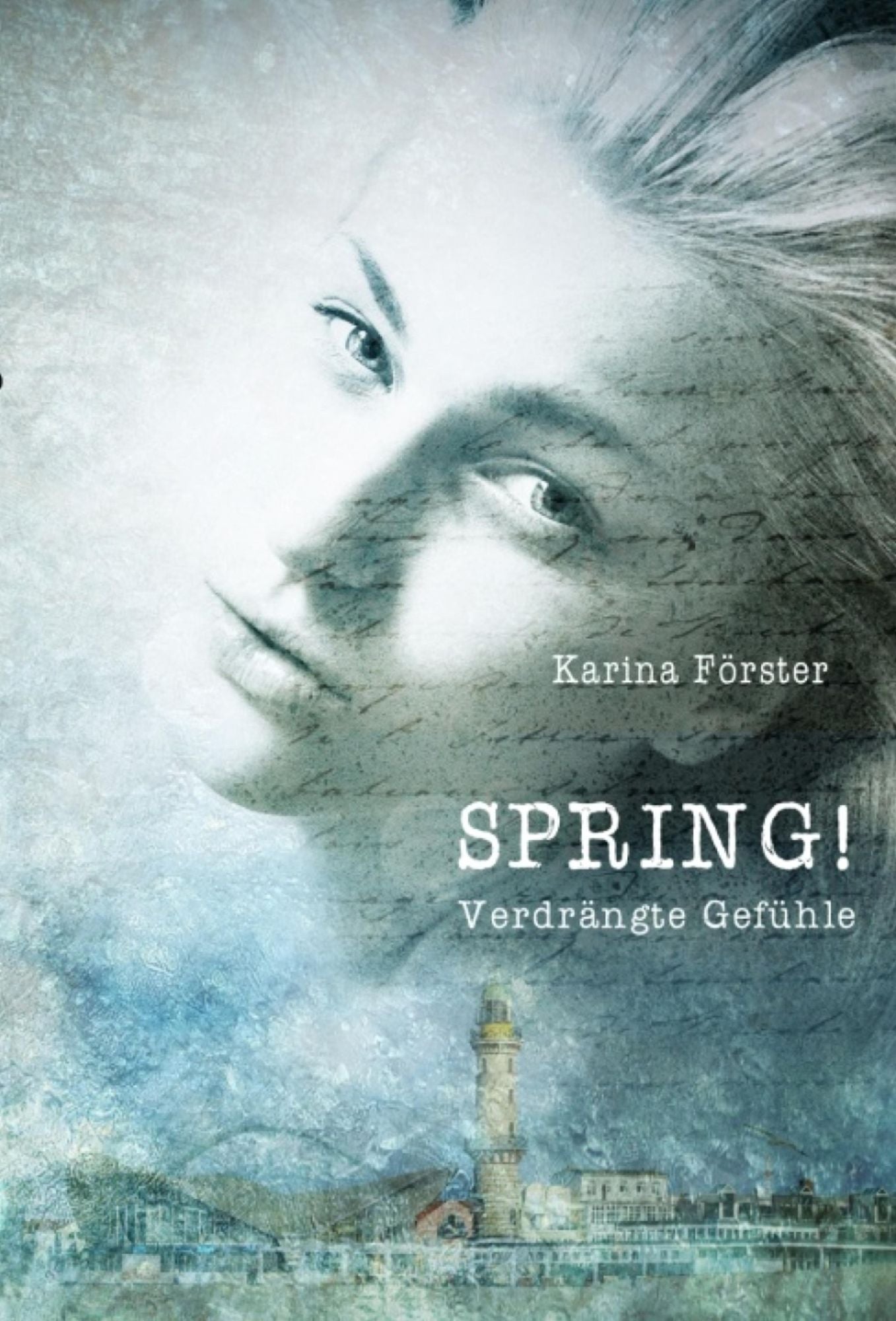 Spring!: Verdrängte Gefühle