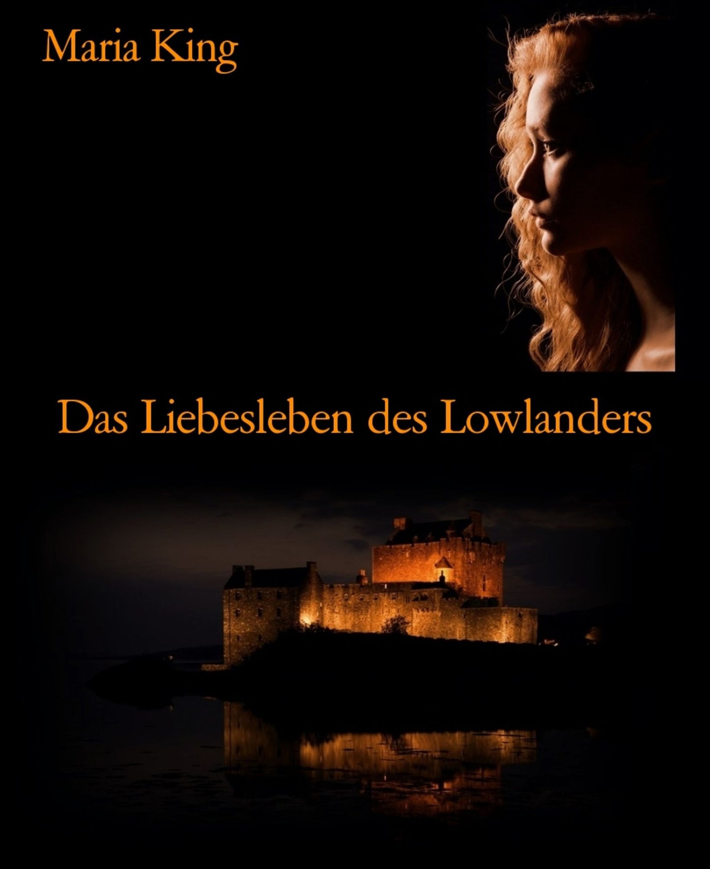 Das Liebesleben des Lowlanders: Der Geist von Eilean Donan - erotisches Historical
