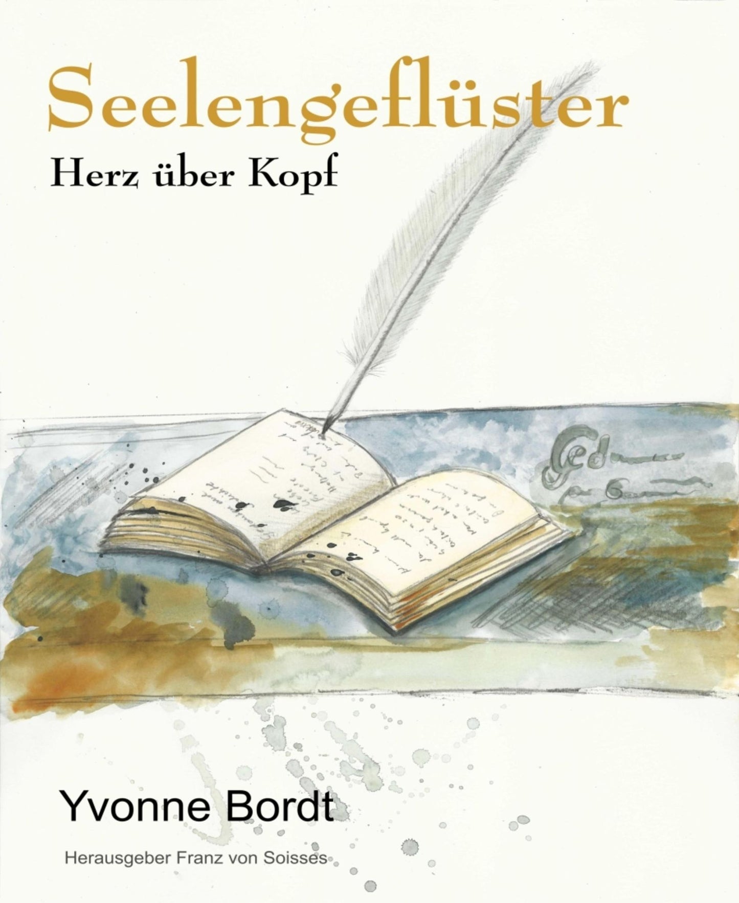 Seelengeflüster: Herz über Kopf