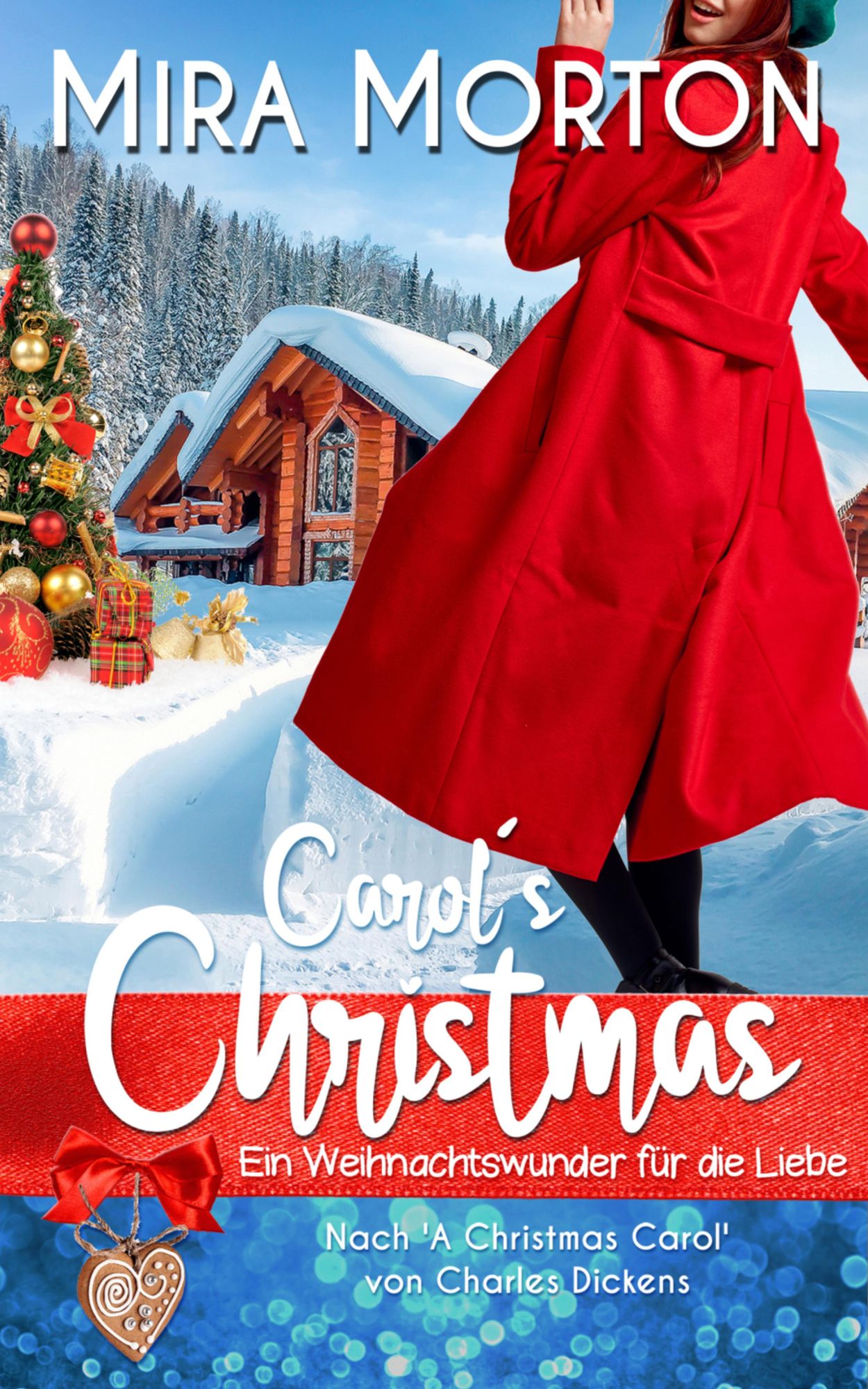 Carol's Christmas: Ein Weihnachtswunder für die Liebe