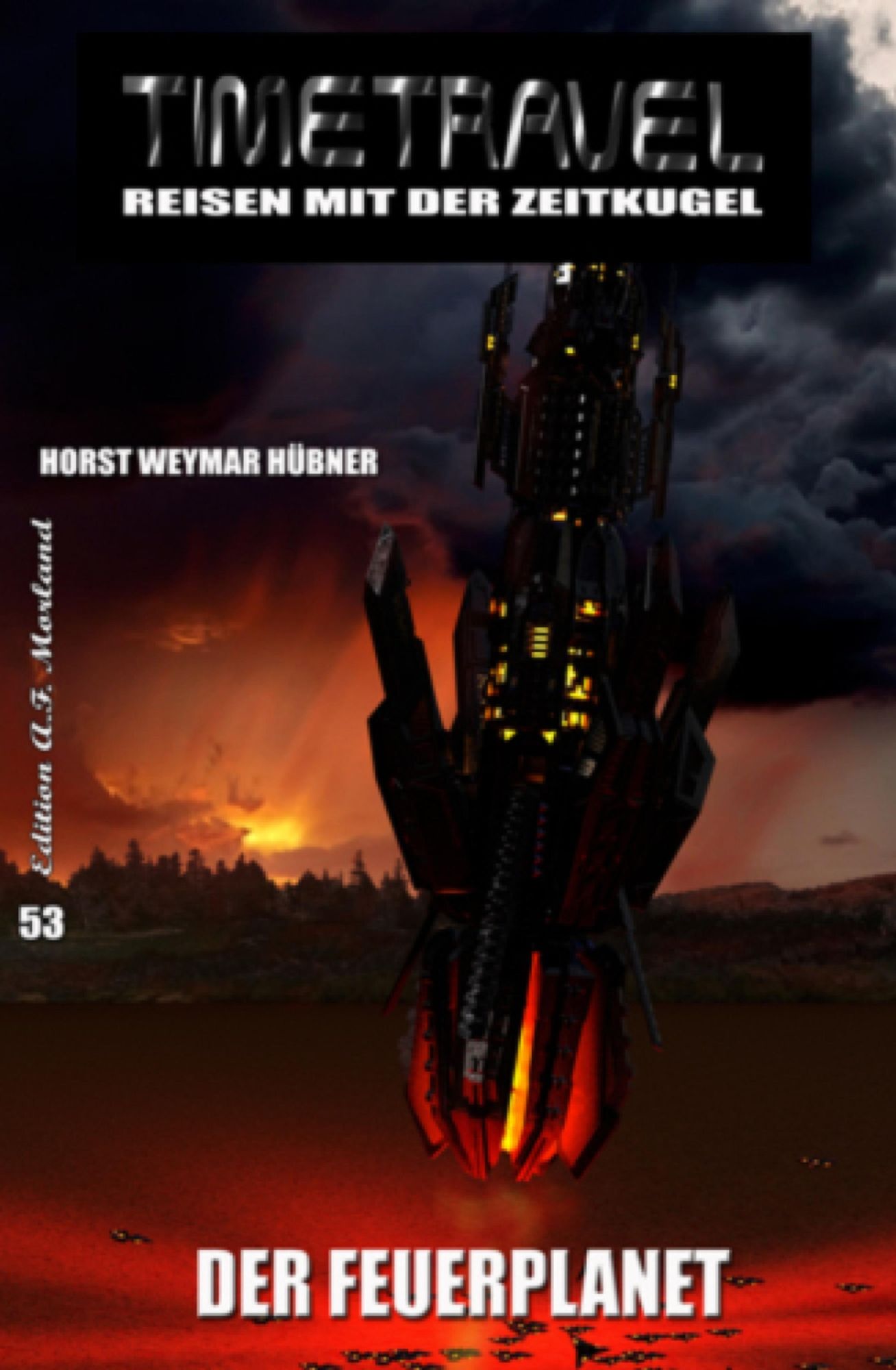 Timetravel #53: Der Feuerplanet: Cassiopeiapress Science Fiction Roman
