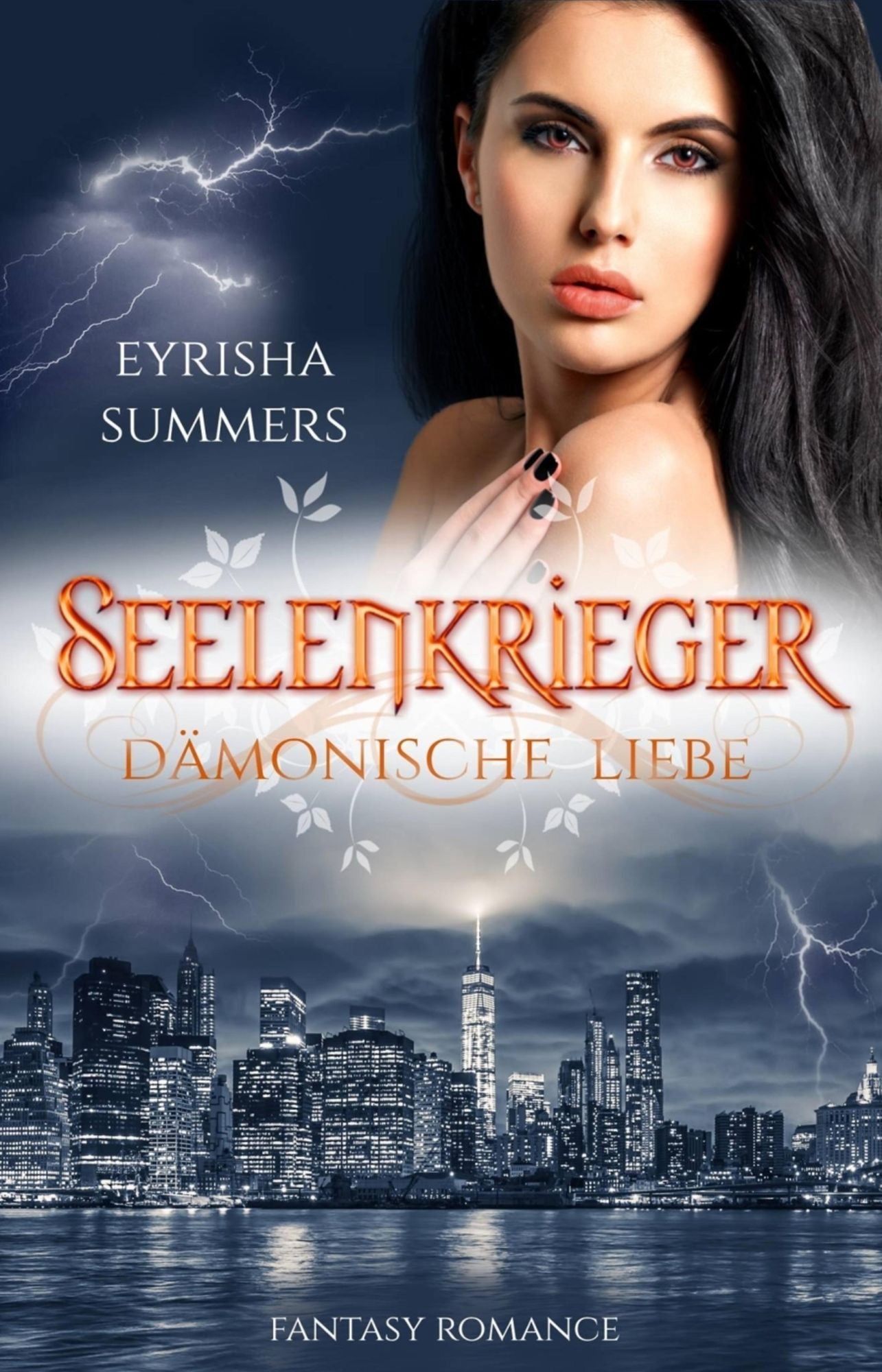 Seelenkrieger - Dämonische Liebe: Band 6 der Fantasy-Romance-Reihe