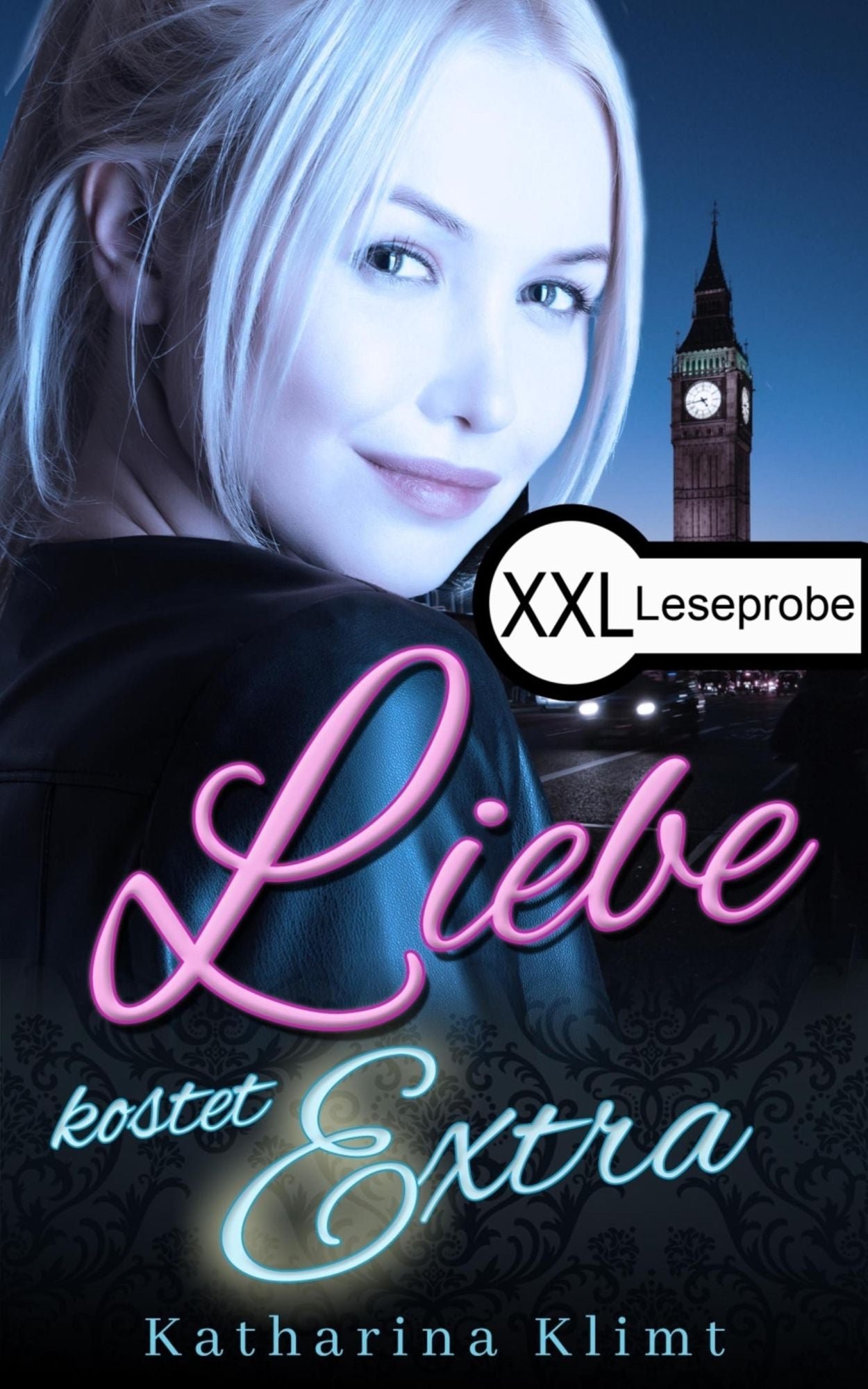 Liebe kostet Extra Leseprobe: Selbst die beste Escort kann bei der Liebe stolpern