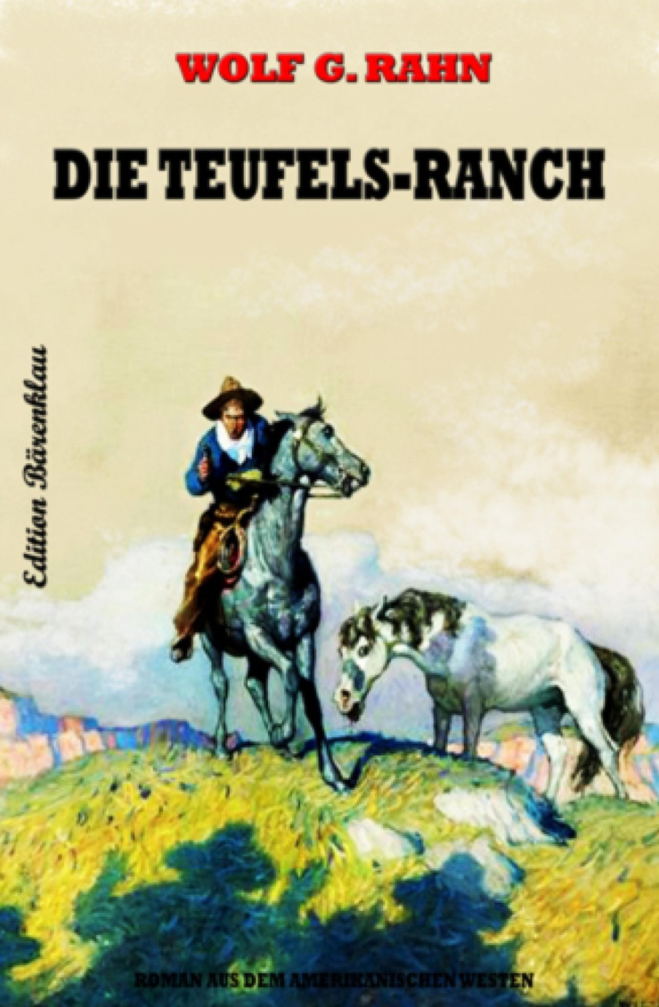 Die Teufels-Ranch: Cassiopeiapress Western