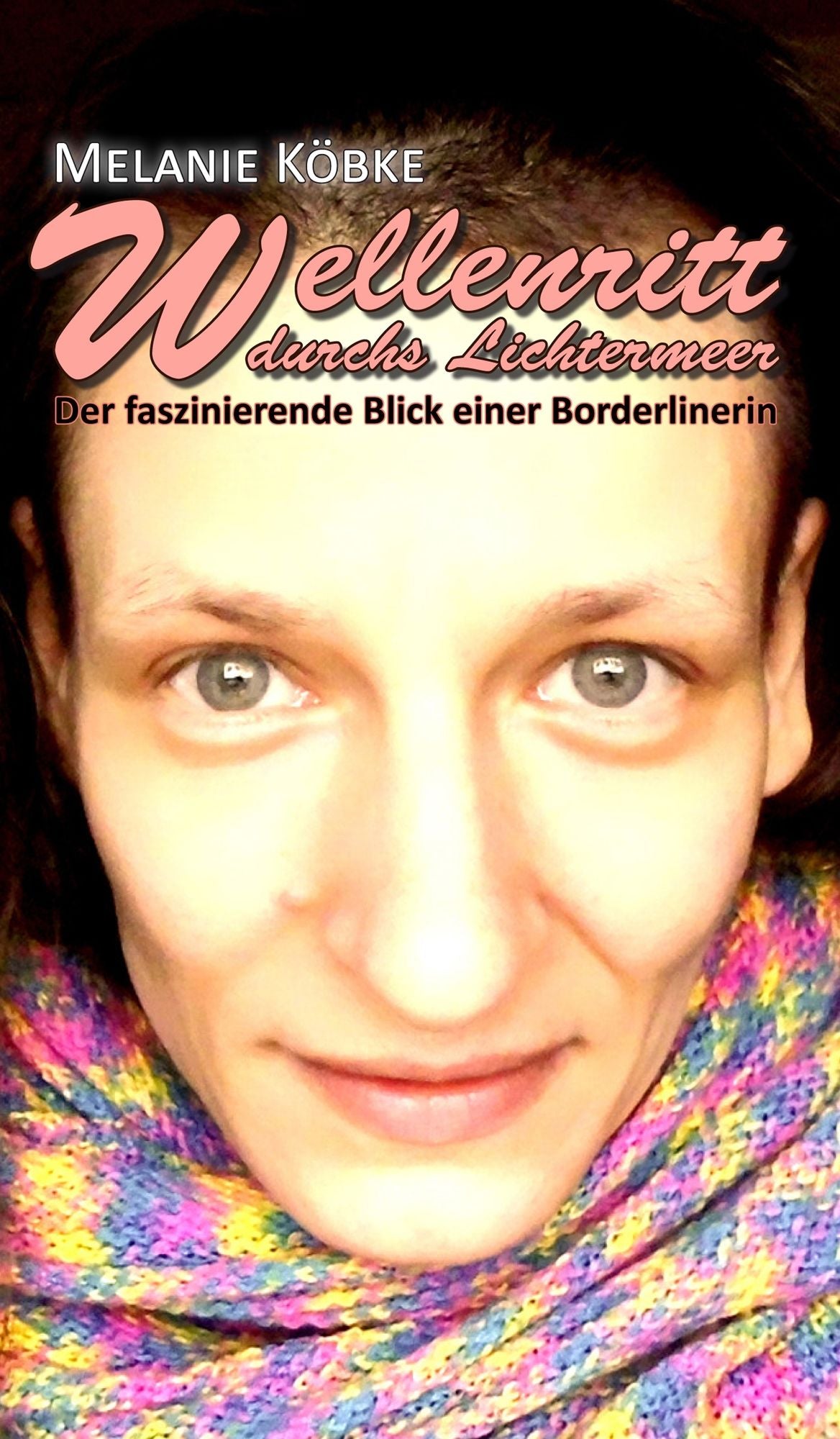 Wellenritt durchs Lichtermeer: Der faszinierende Blick einer Borderlinerin