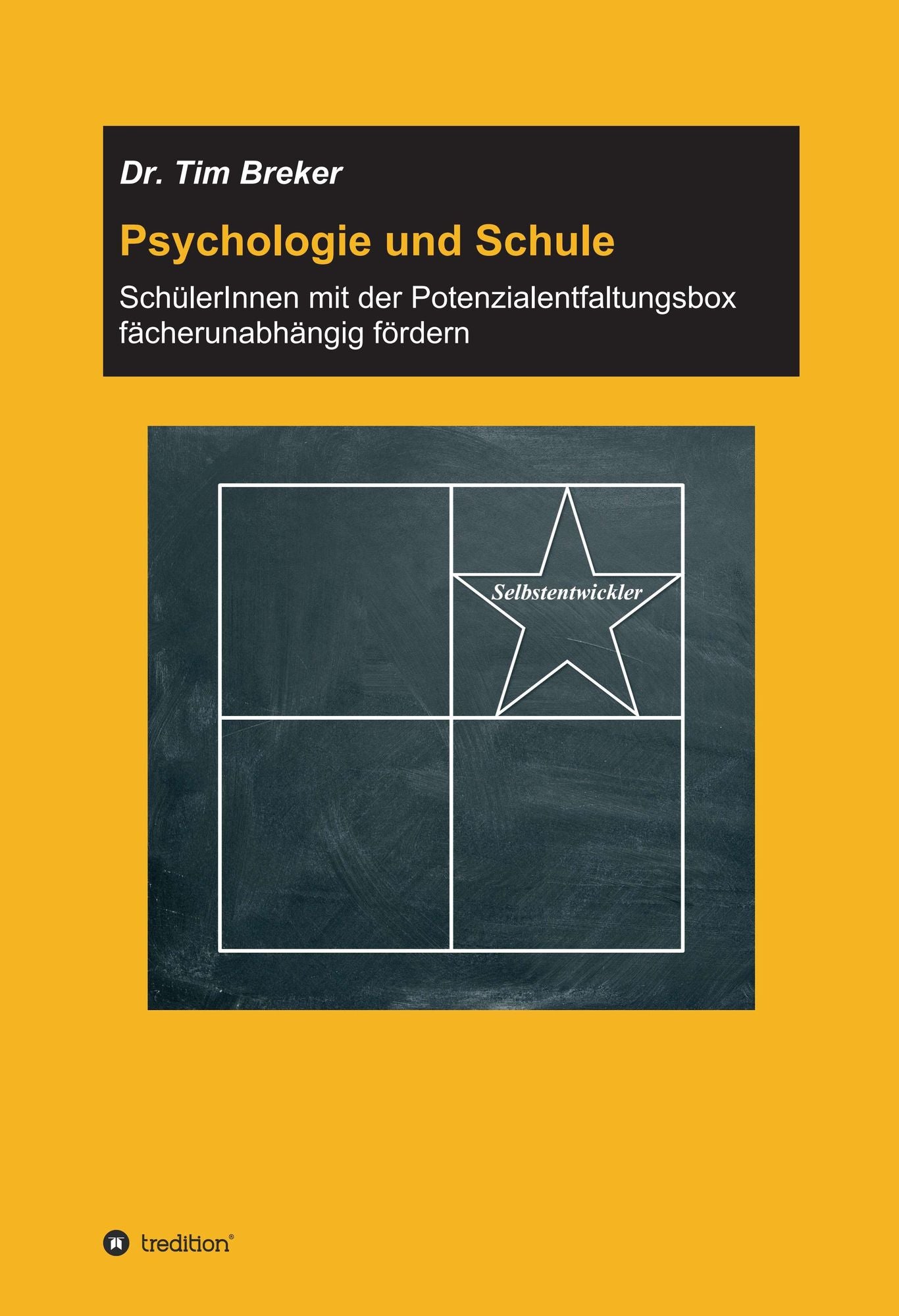 Psychologie und Schule: SchülerInnen mit der Potenzialentfaltungsbox fächerunabhängig fördern