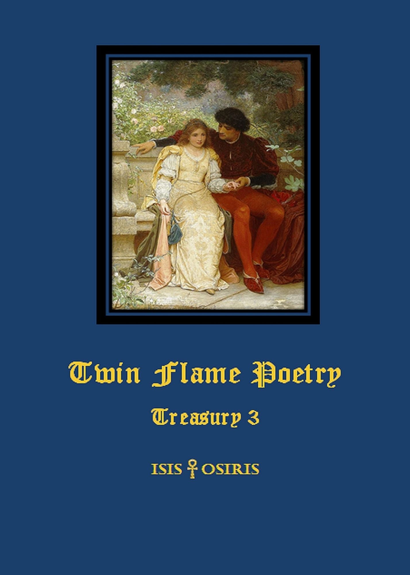 Twin Flame Poetry: Treasury 3