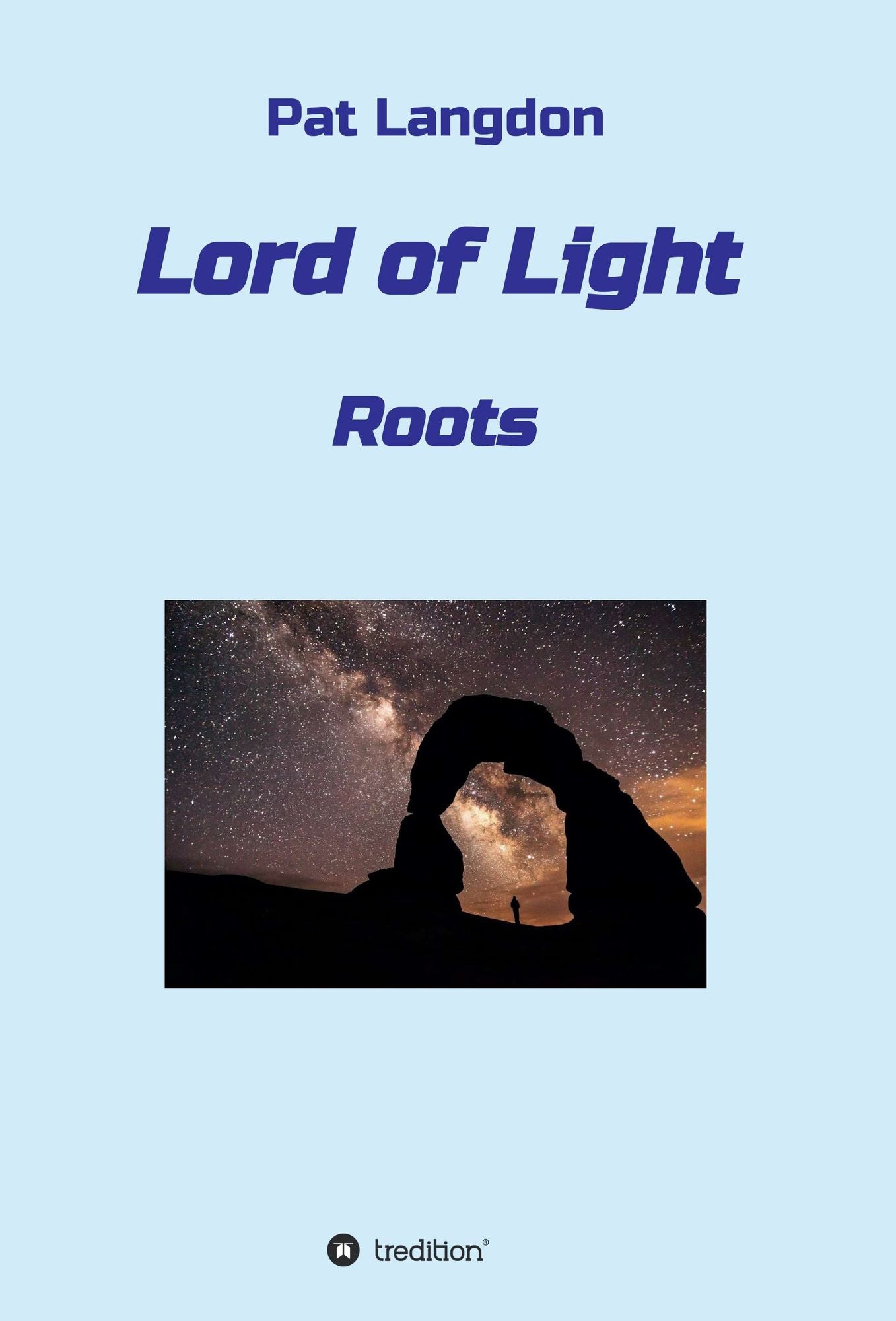 Lord of Light: Roots