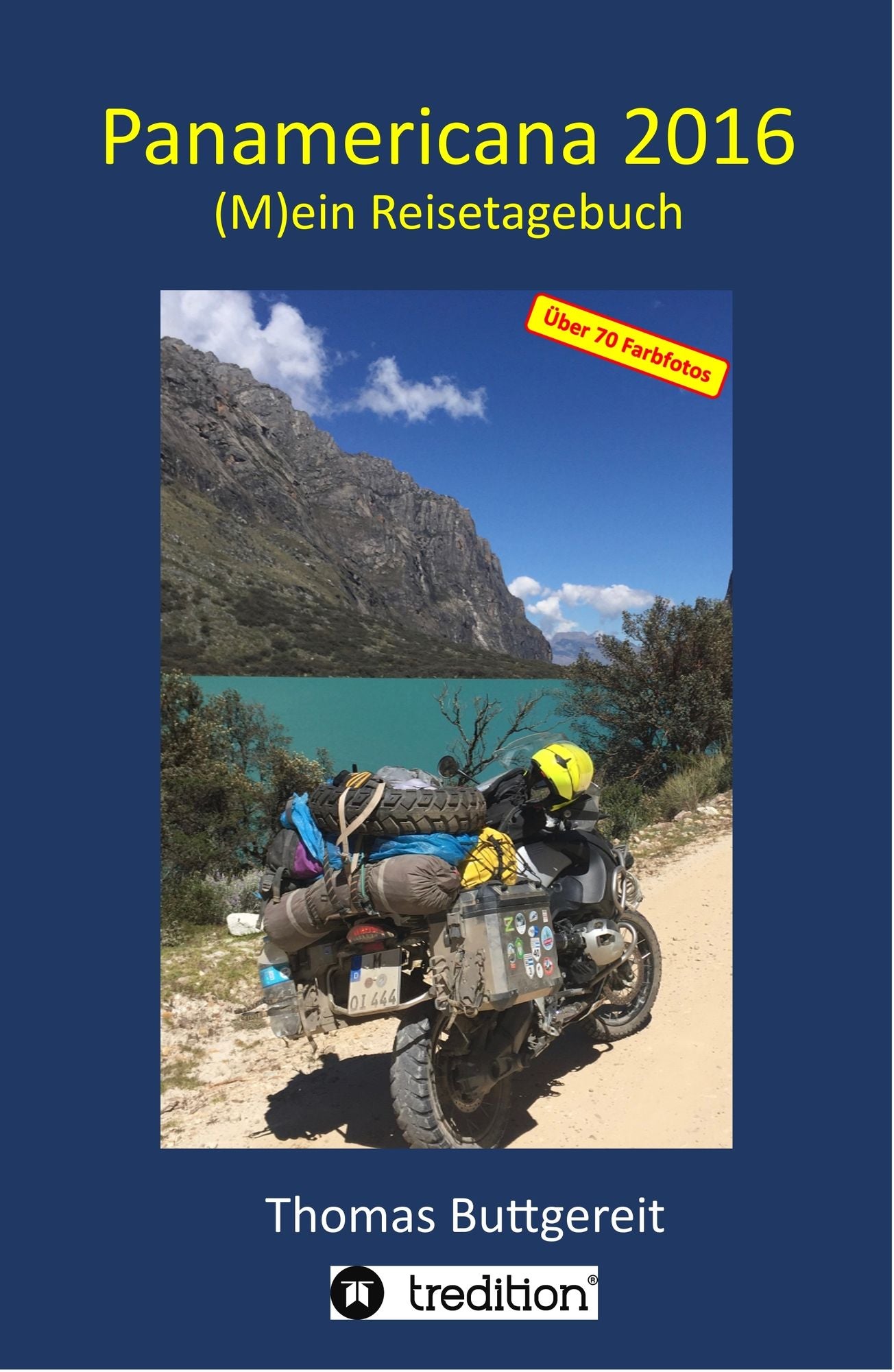 Panamericana 2016: (M)ein Reisetagebuch